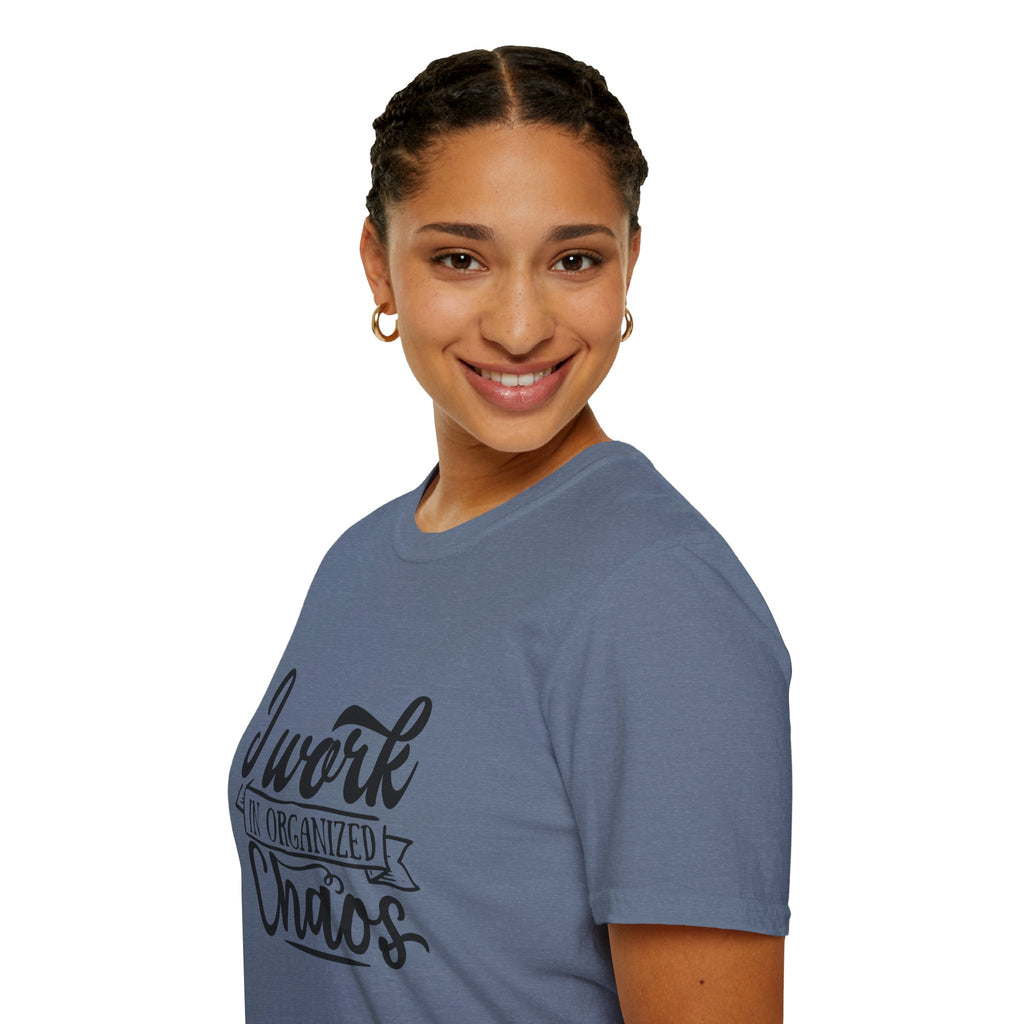 I Work in Organized Chaos T-Shirt — Funny Teacher & Mom Gift Sarcastic Graphic Tee