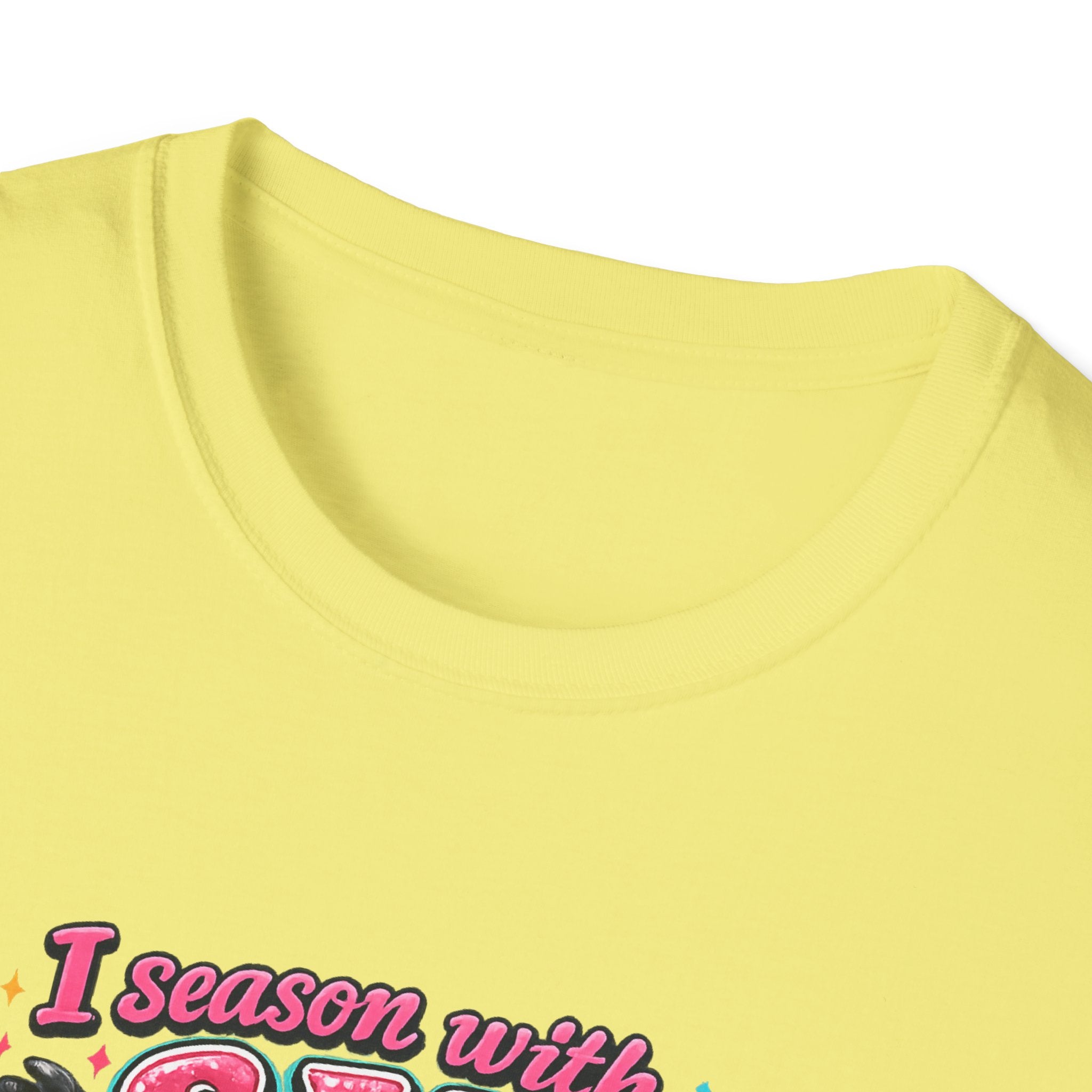 I Season With Salt I Don't Sugarcoat T-Shirt — Funny Sarcastic Gift for Women