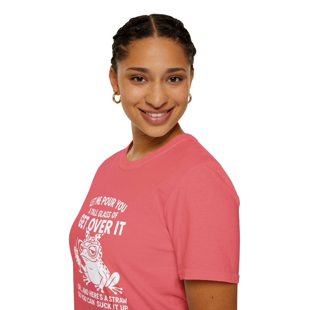 Let Me Pour You a Tall Glass of Get Over It Frog T-Shirt — Funny Sarcastic Gift for Her