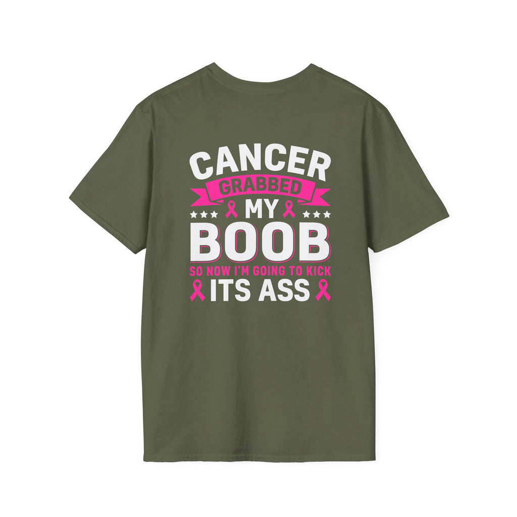Cancer Grabbed My Boob Now I'm Going to Kick Its Ass T-Shirt — Funny Breast Cancer Awareness Gift