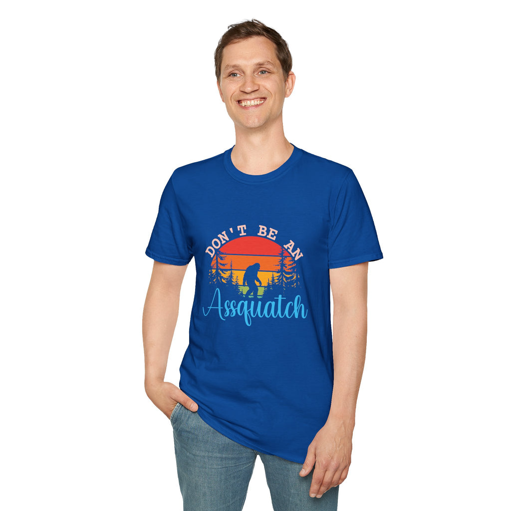 Don't Be An Assquatch T-Shirt — Funny Bigfoot Gift Sasquatch Sunset Graphic Tee