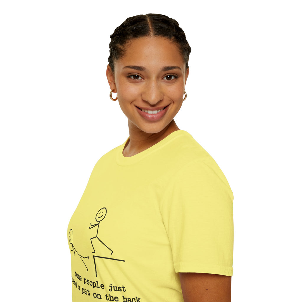 T-Shirt — "Some People Just Need a Pat on the Back" Stick Figure Humor Tee