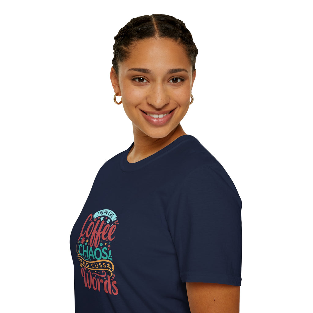 I Run on Coffee Chaos and Cuss Words T-Shirt — Funny Gift for Her Sarcastic Mom Tee