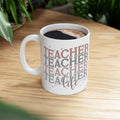 Teacher Life Ceramic Mug — Cute Retro Gift for Teachers 11oz 15oz Coffee Cup