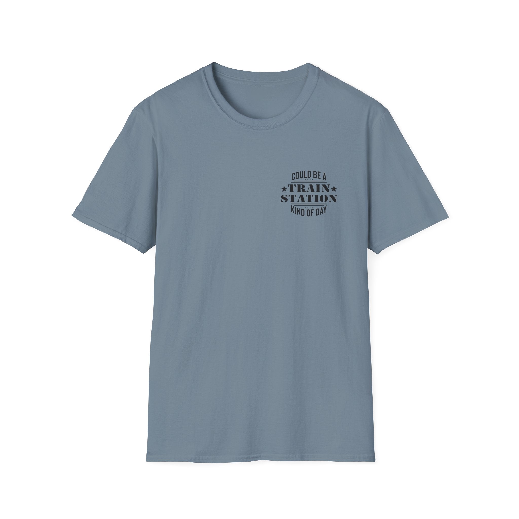 Could Be a Train Station Kind of Day T-Shirt — Funny Sarcastic Gift for Her Pocket Tee