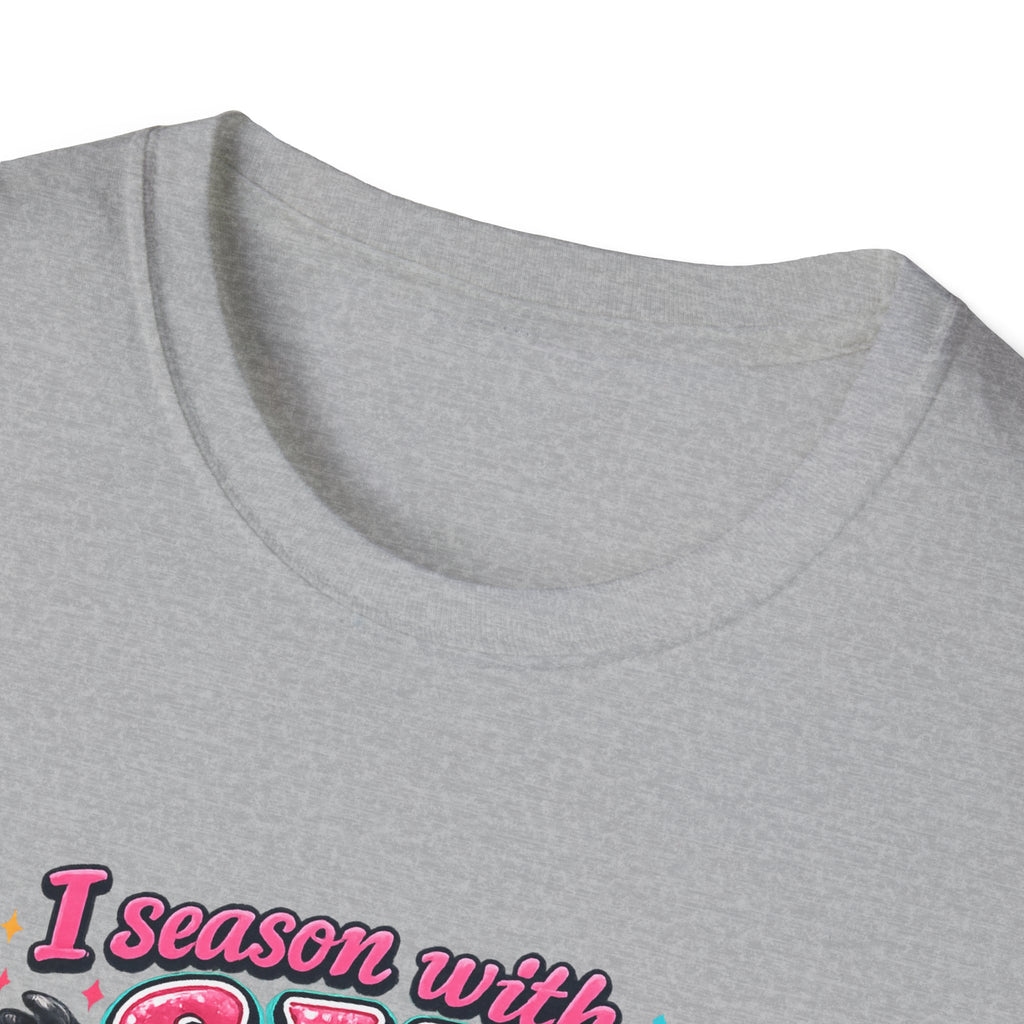 I Season With Salt I Don't Sugarcoat T-Shirt — Funny Sarcastic Gift for Women