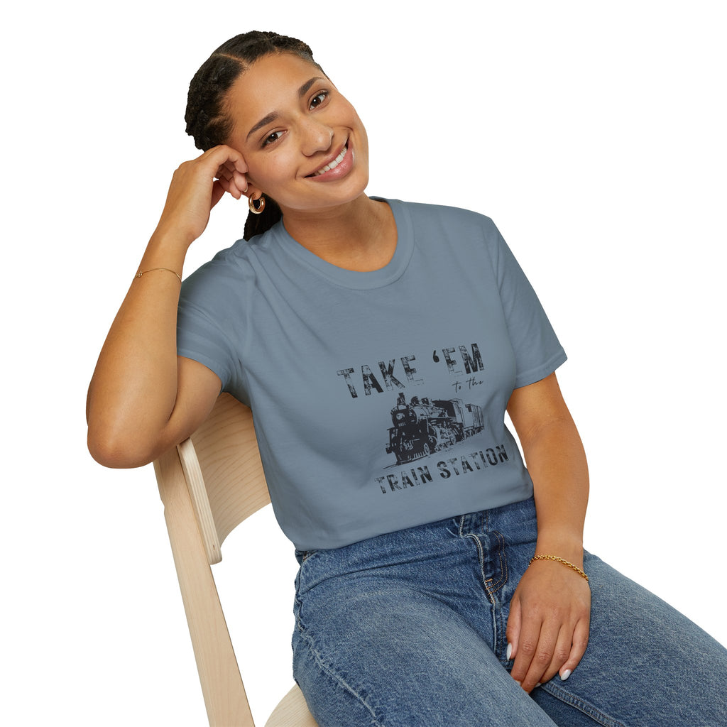 Take 'Em to the Train Station T-Shirt — Funny Sarcastic Gift Vintage Engine Graphic Tee
