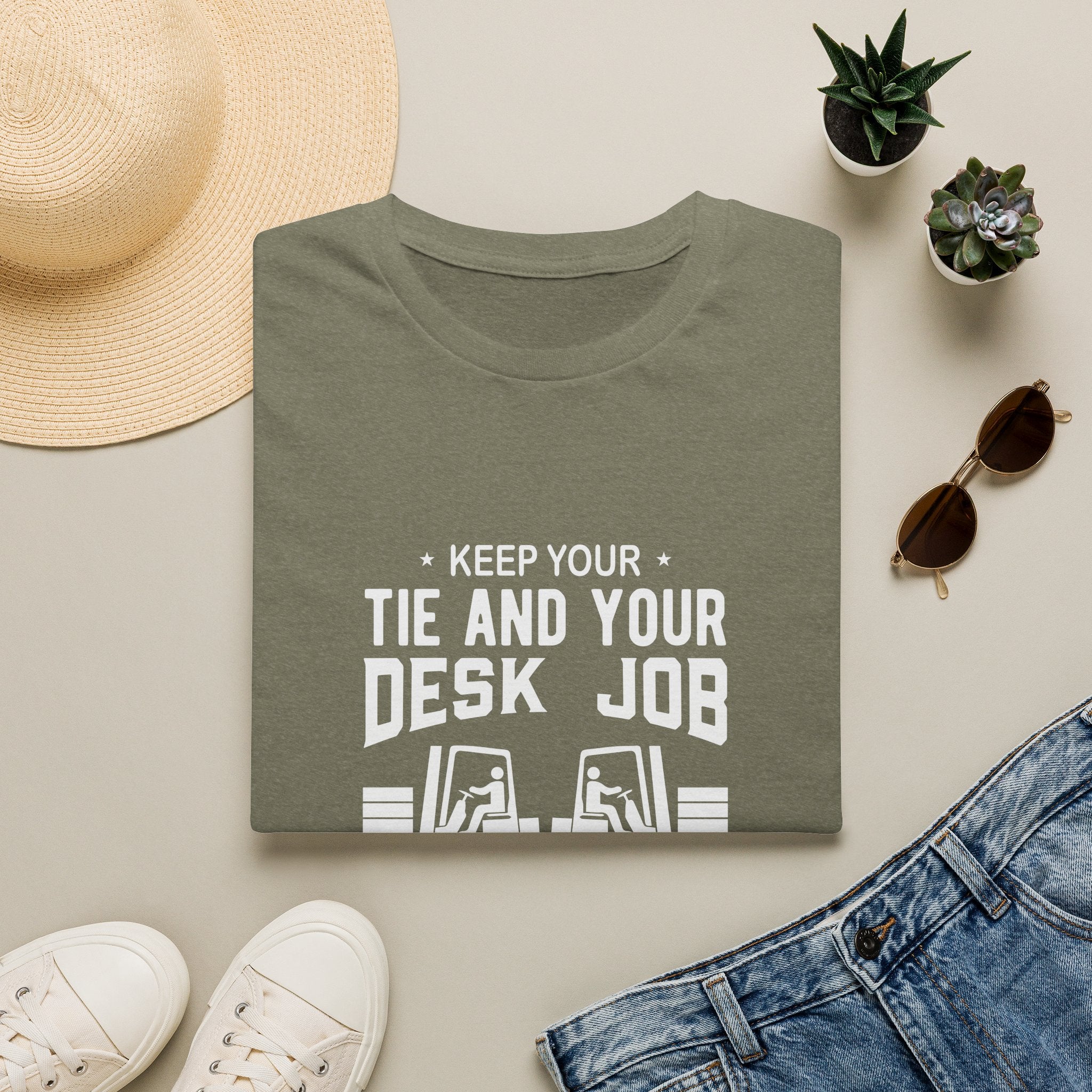 Keep Your Tie and Your Desk Job — Funny Forklift Truck T-Shirt