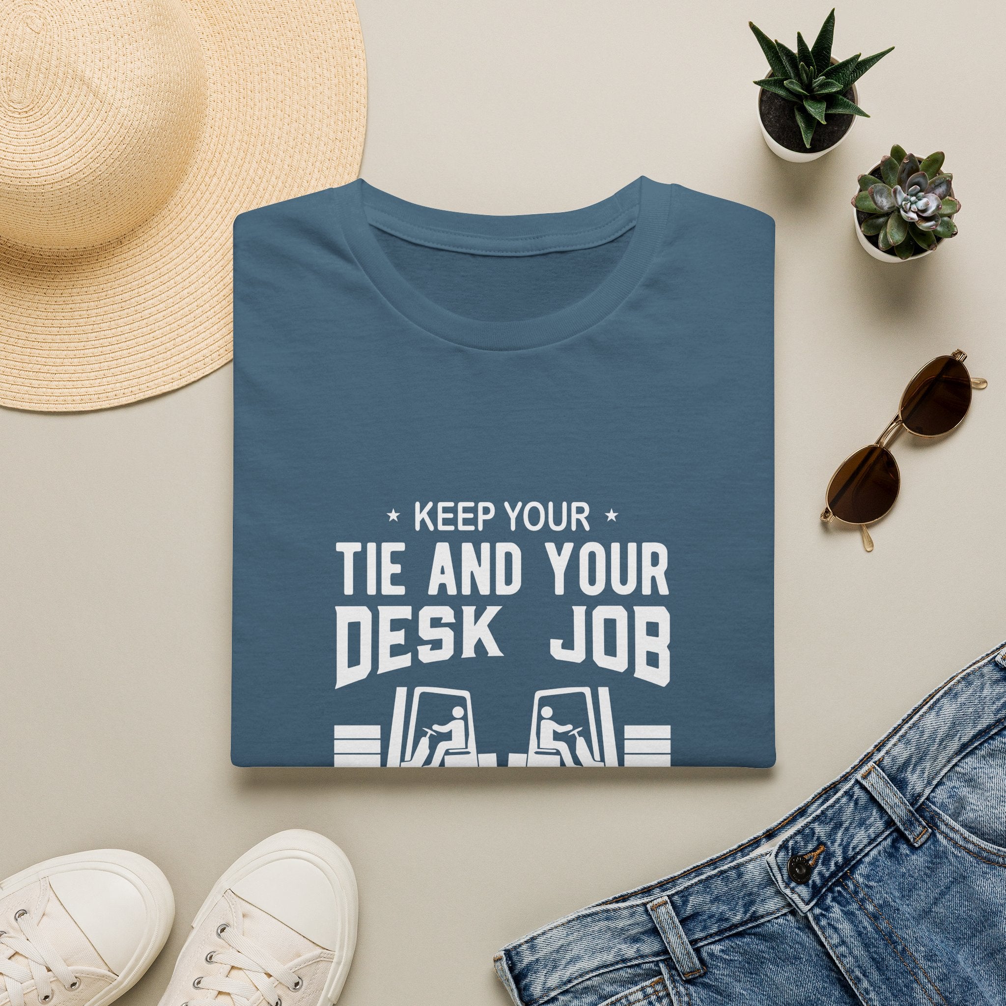 Keep Your Tie and Your Desk Job — Funny Forklift Truck T-Shirt