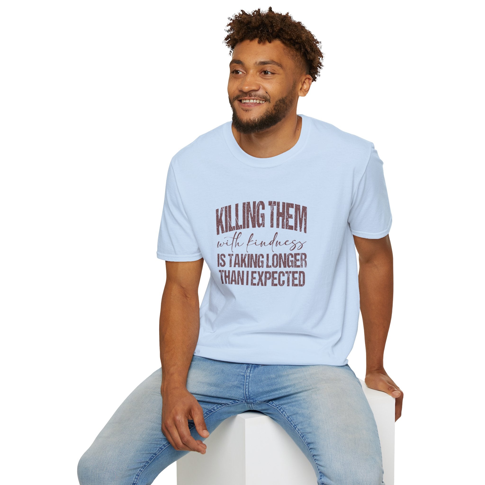 Killing Them With Kindness T-Shirt — Funny Motivational Gift for Women Vintage Tee
