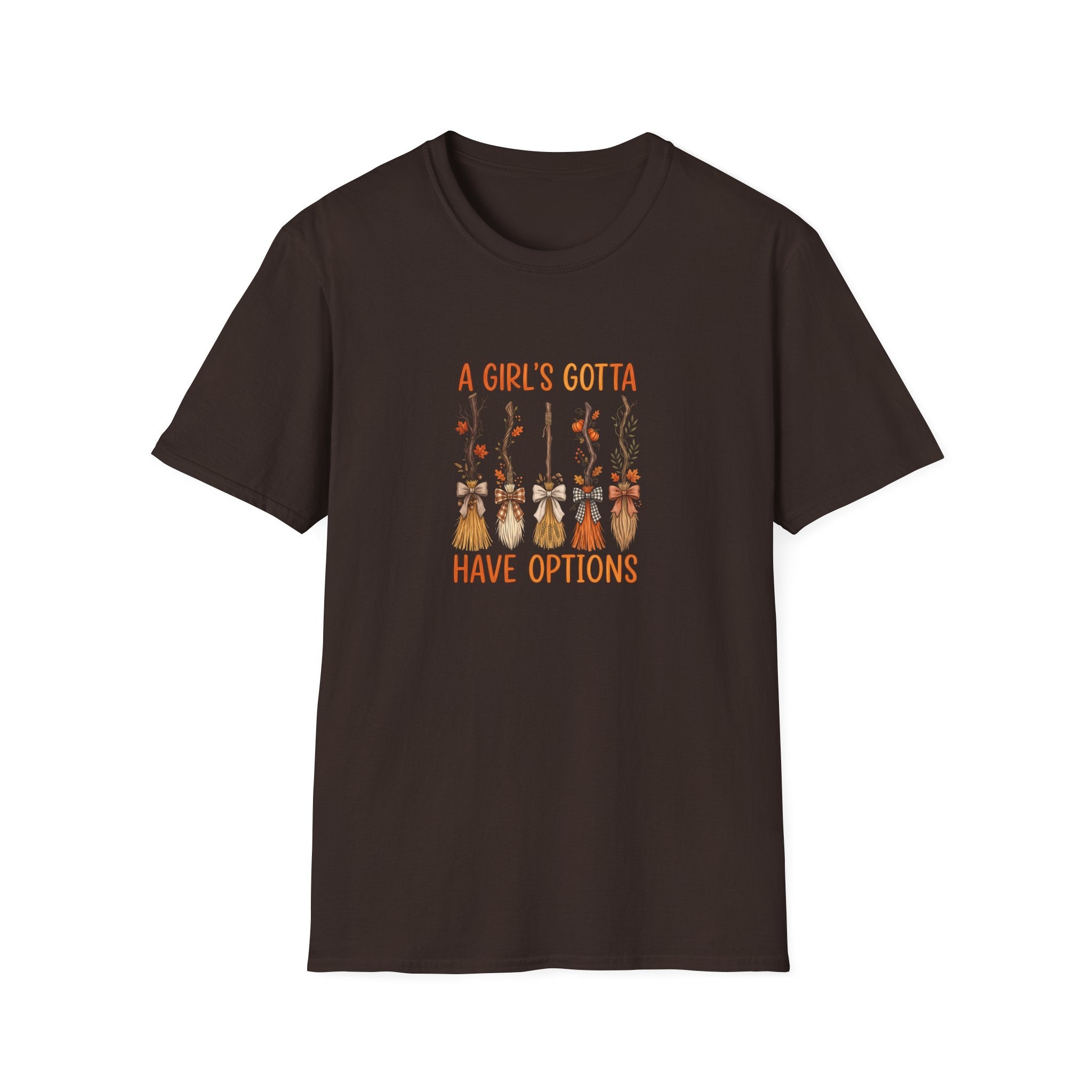 A Girl's Gotta Have Options Witch Brooms T-Shirt — Funny Halloween Gift for Women