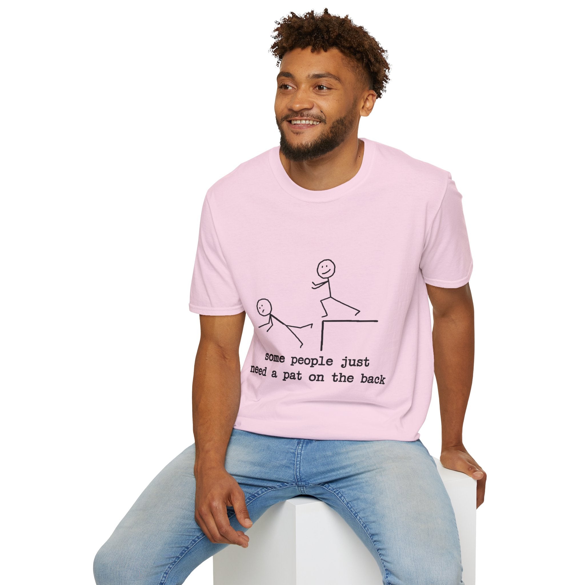 T-Shirt — "Some People Just Need a Pat on the Back" Stick Figure Humor Tee