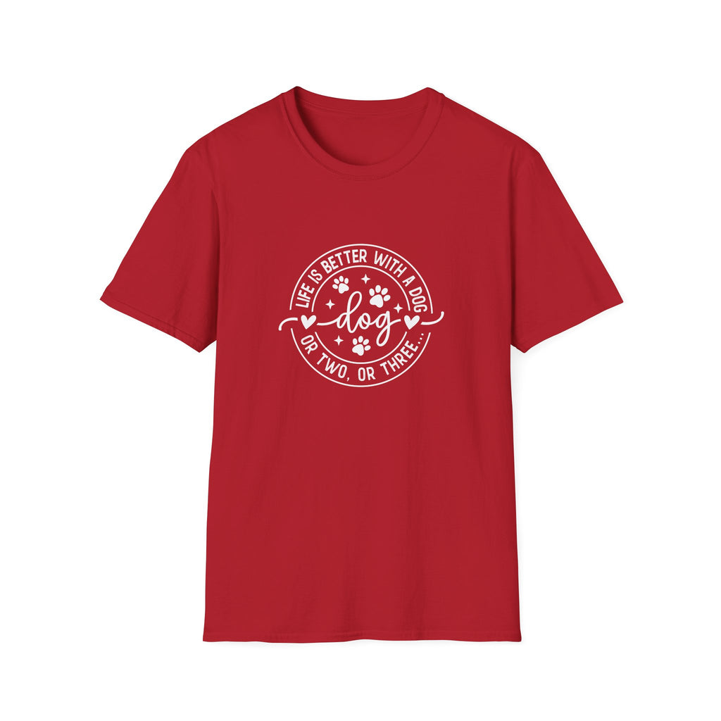 Life Is Better With a Dog T-Shirt — Funny Dog Lover Gift for Women Paw Print Tee