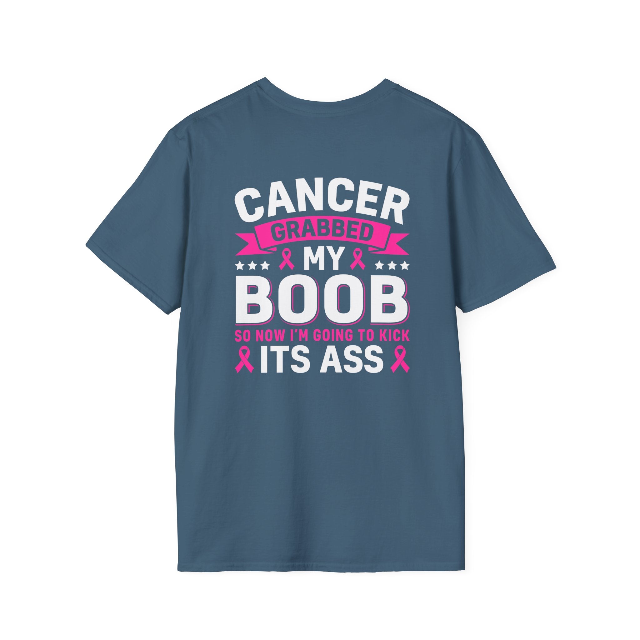 Cancer Grabbed My Boob Now I'm Going to Kick Its Ass T-Shirt — Funny Breast Cancer Awareness Gift