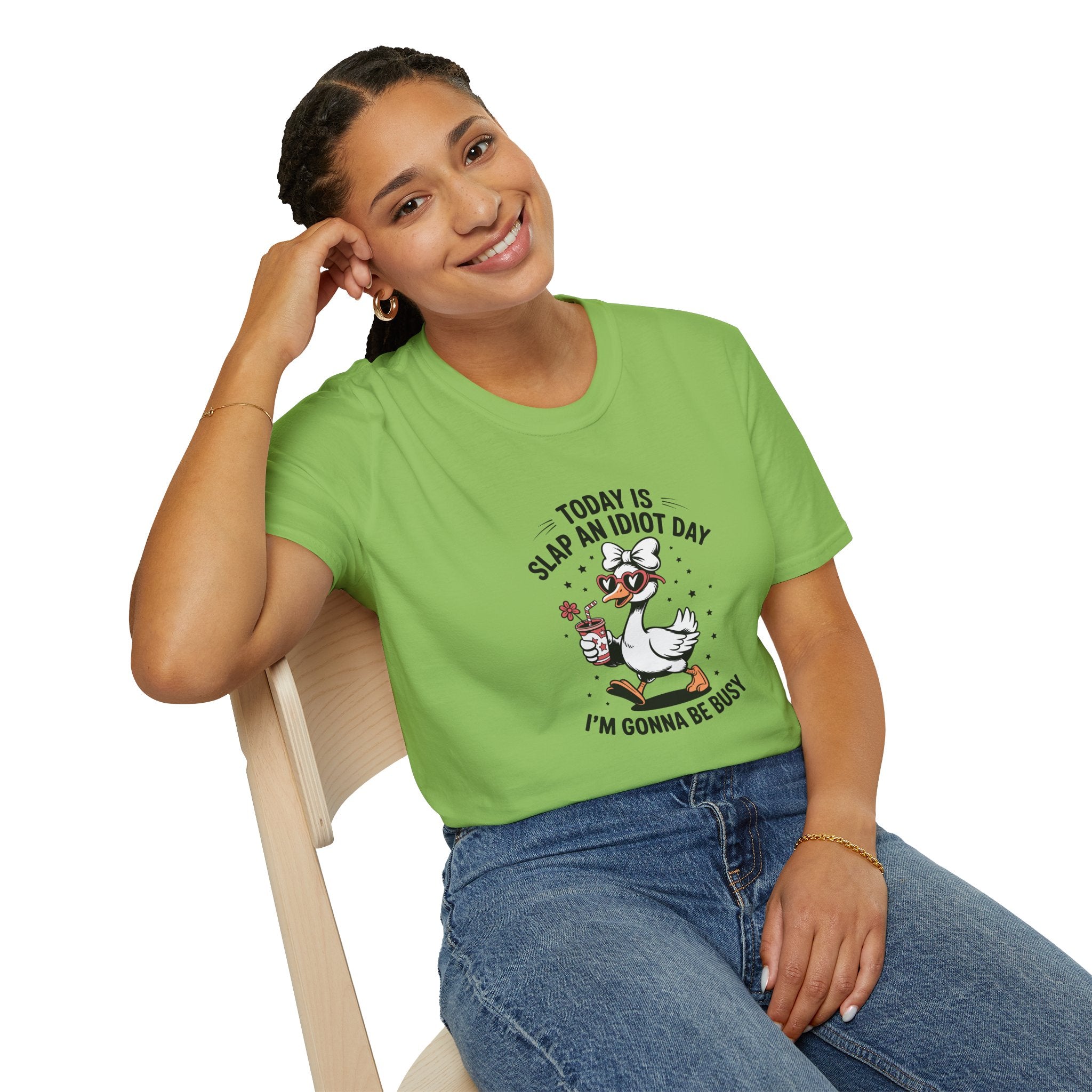 Today Is Slap An Idiot Day Duck T-Shirt — Funny Sarcastic Gift for Her Graphic Tee