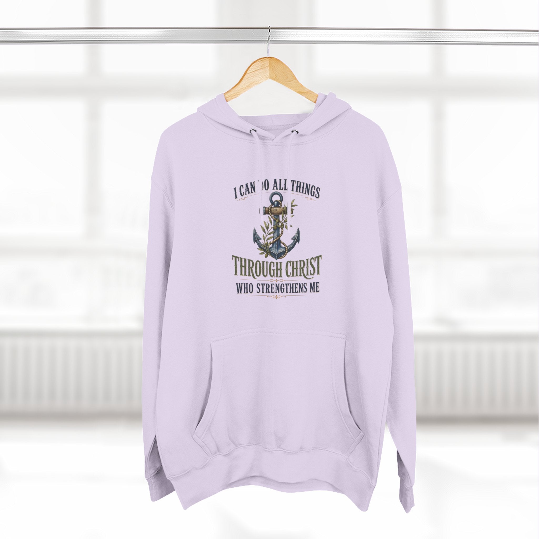 Christian Anchor Hoodie — "I Can Do All Things Through Christ Who Strengthens Me" Inspirational Pullover
