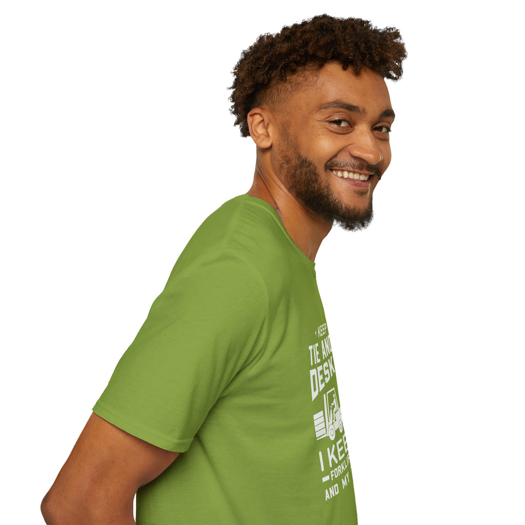 Keep Your Tie and Your Desk Job — Funny Forklift Truck T-Shirt