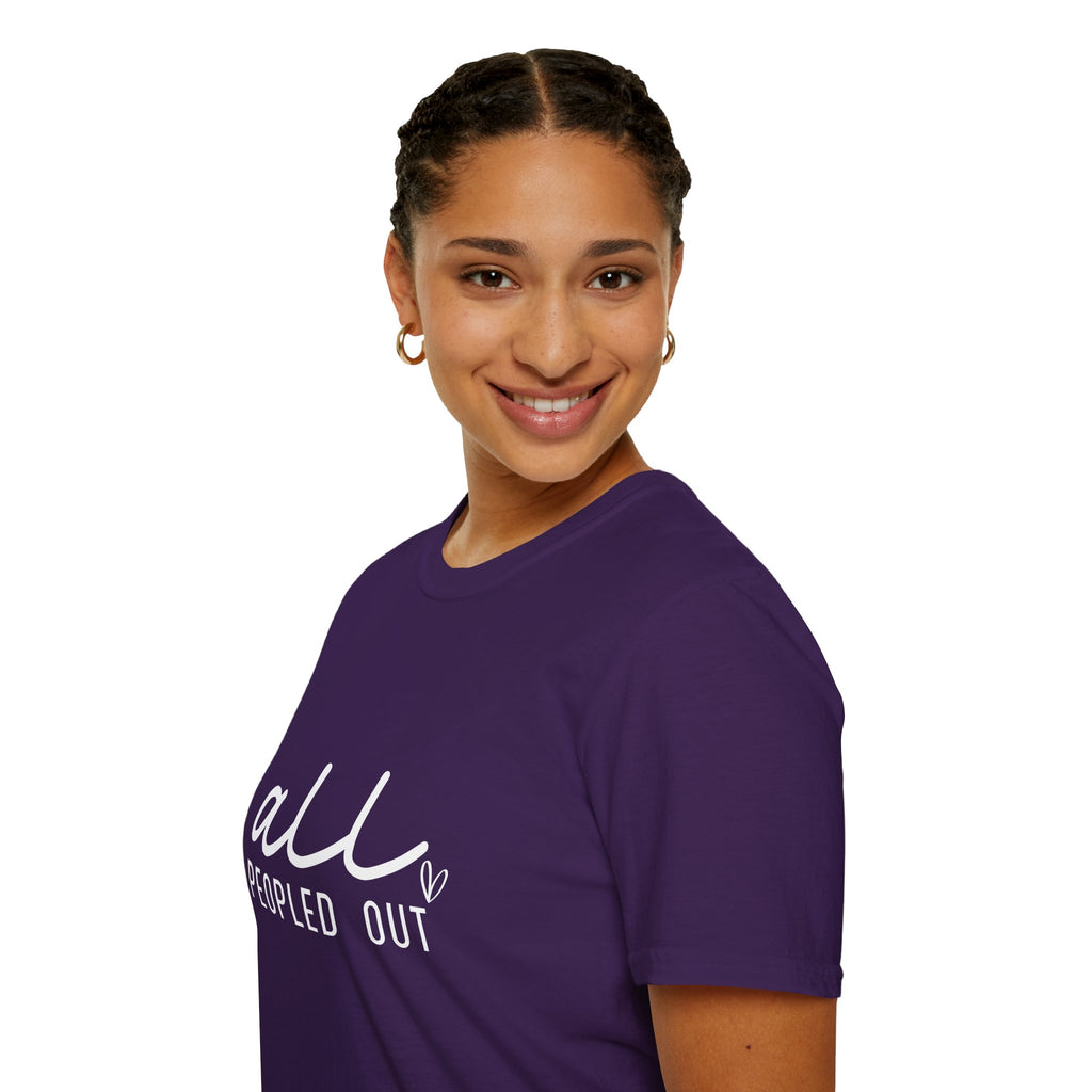 All Peopled Out T-Shirt — Funny Introvert Gift for Her Sarcastic Anti-Social Tee