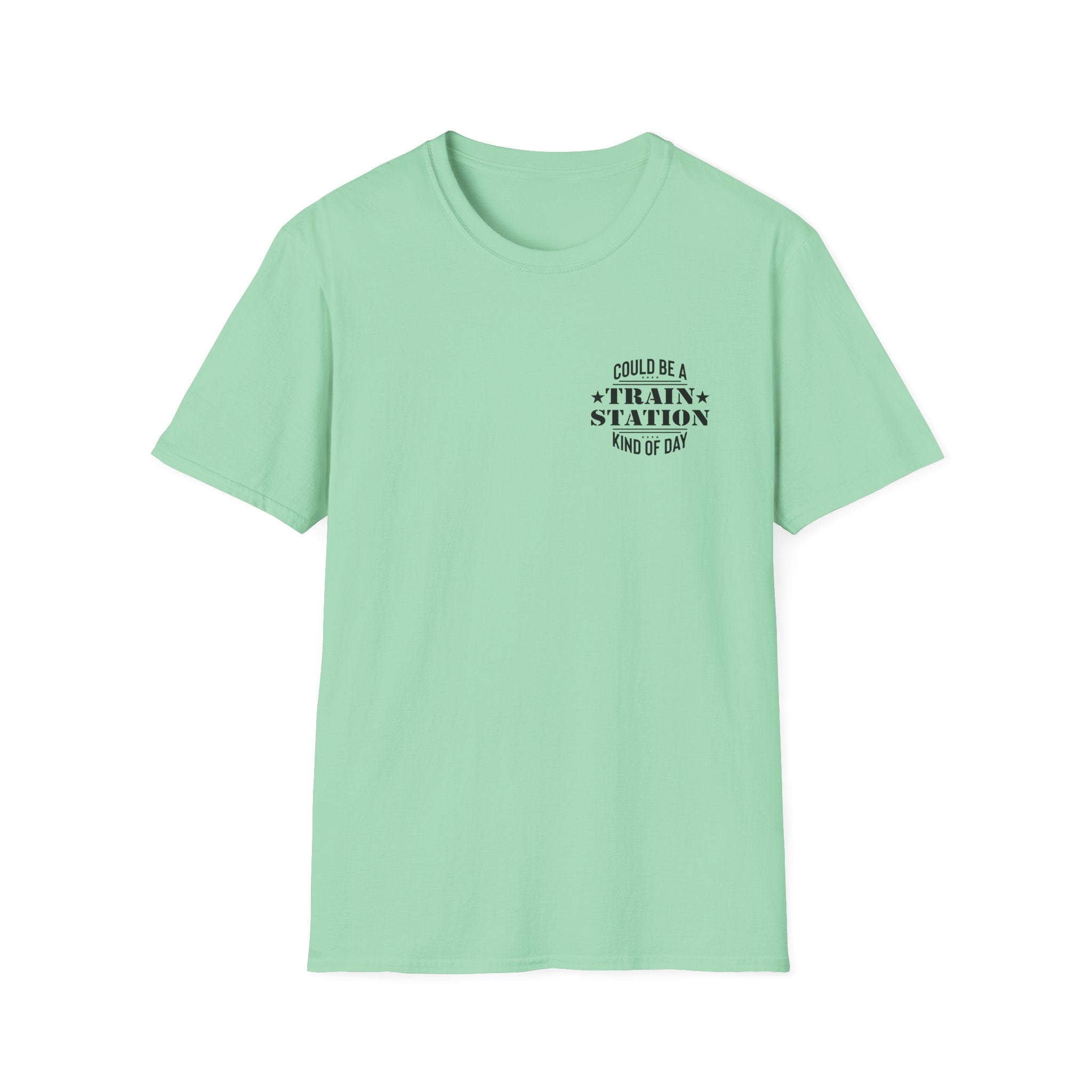 Could Be a Train Station Kind of Day T-Shirt — Funny Sarcastic Gift for Her Pocket Tee