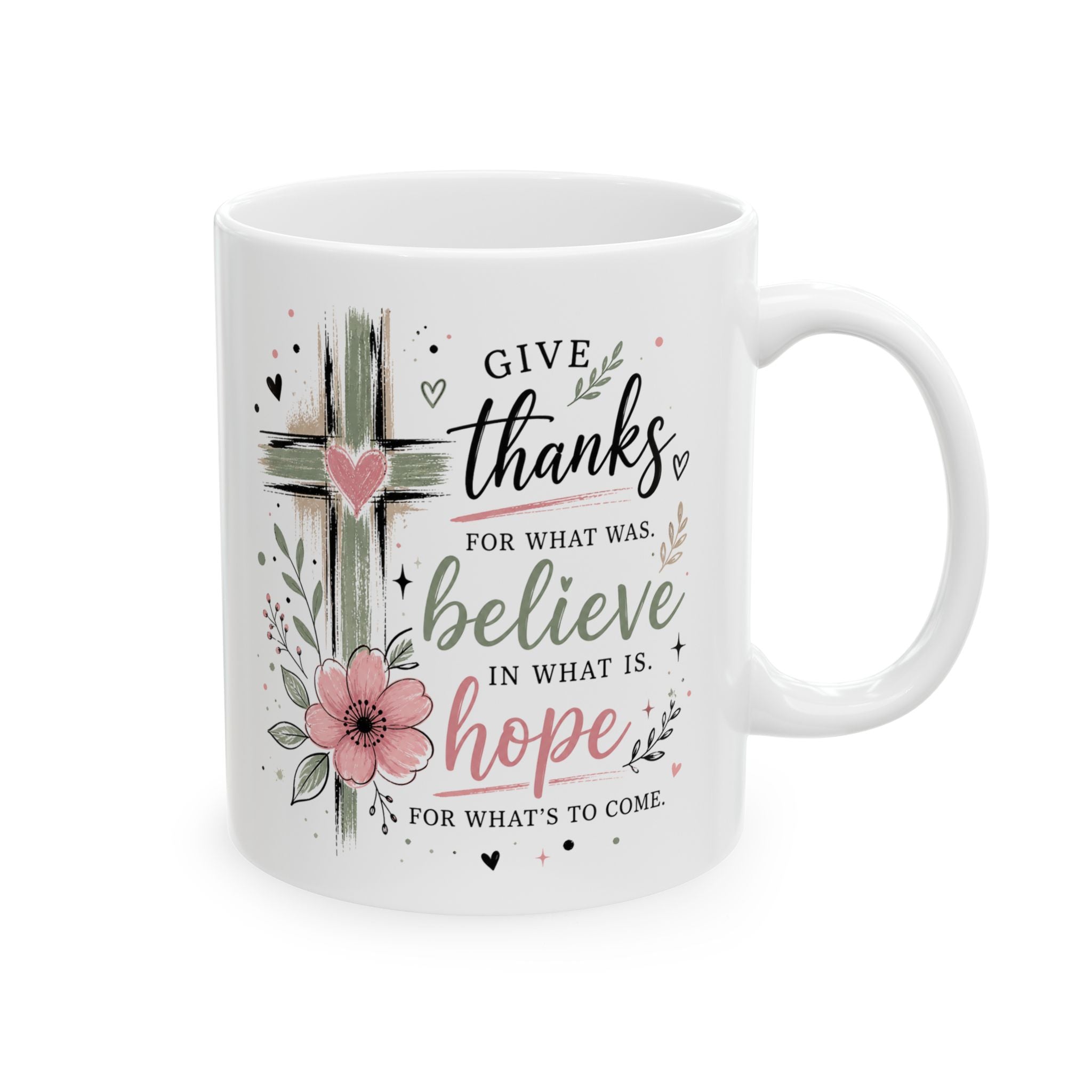 Floral Cross Give Thanks Ceramic Mug — Inspirational Christian Gift Coffee Cup 11oz 15oz