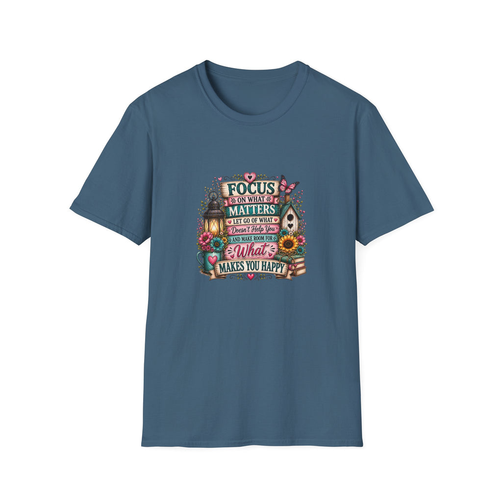 Focus on What Matters Floral T-Shirt — Inspirational Motivational Gift for Women Tee