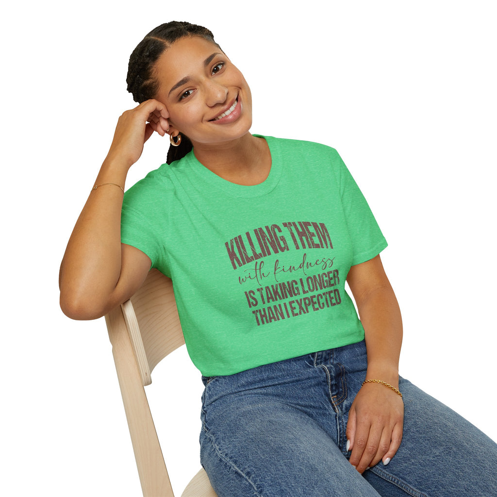 Killing Them With Kindness T-Shirt — Funny Motivational Gift for Women Vintage Tee