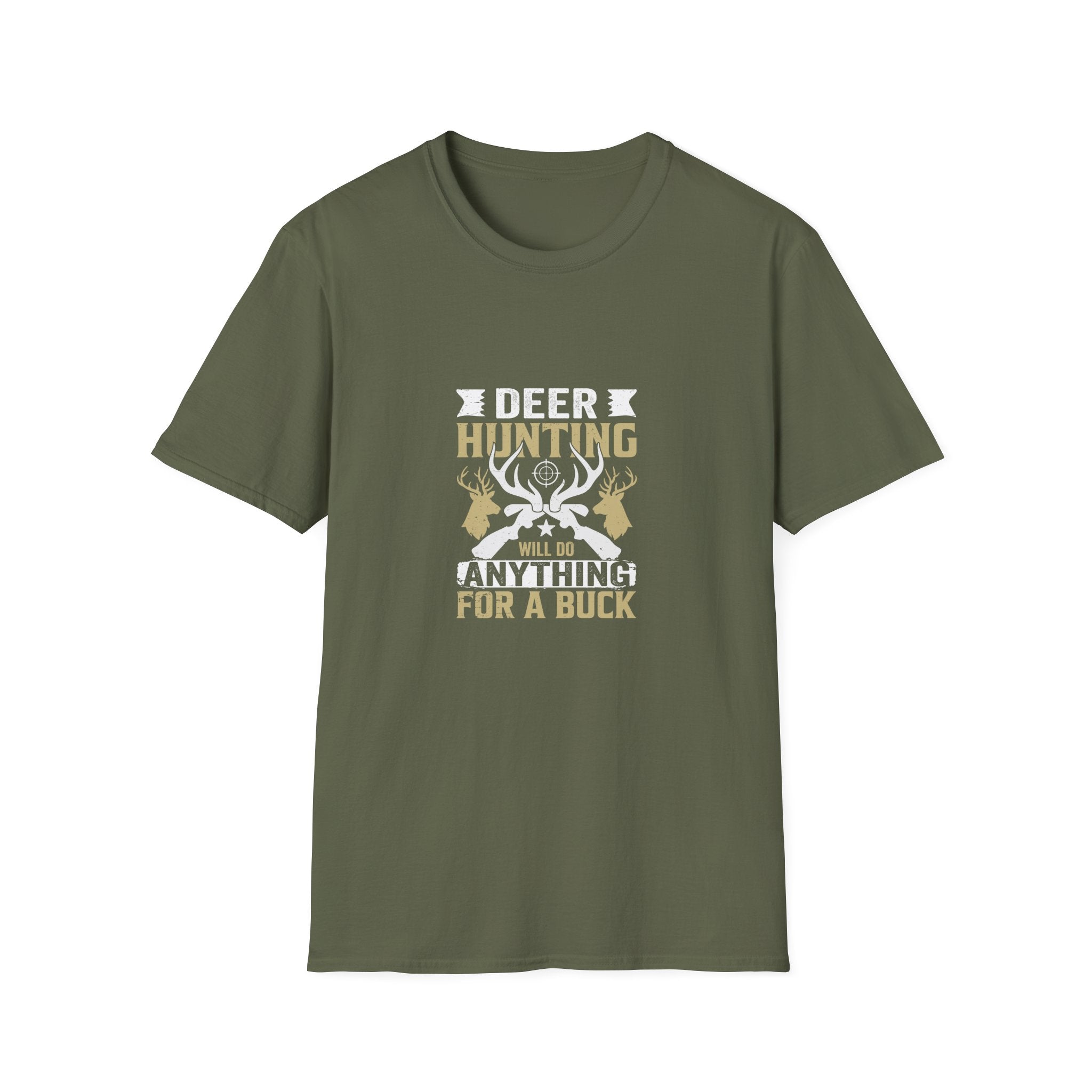 Will Do Anything for a Buck Deer T-Shirt — Funny Hunting Gift for Men Graphic Tee