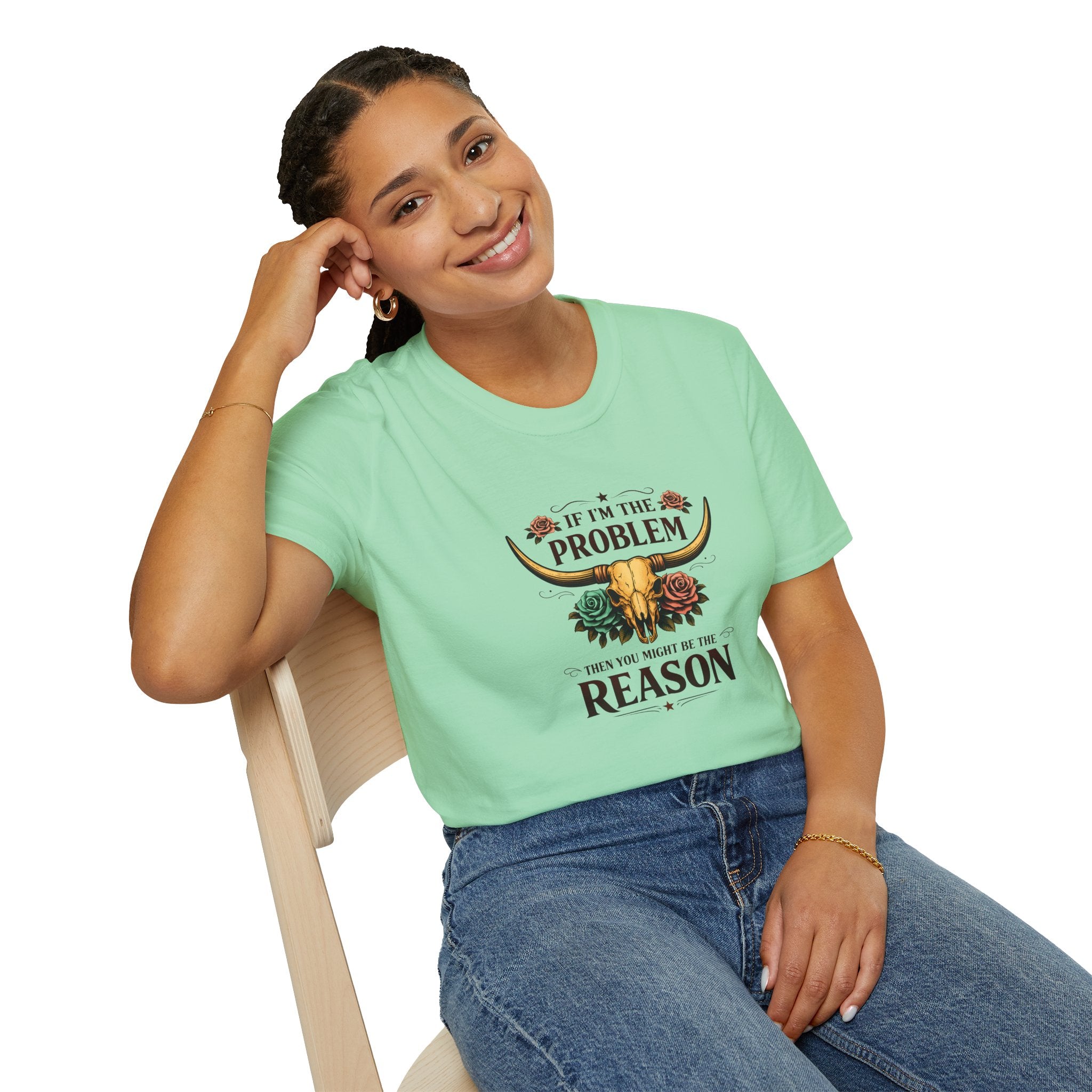 If I'm the Problem Bull Skull T-Shirt — Funny Sarcastic Western Gift for Women