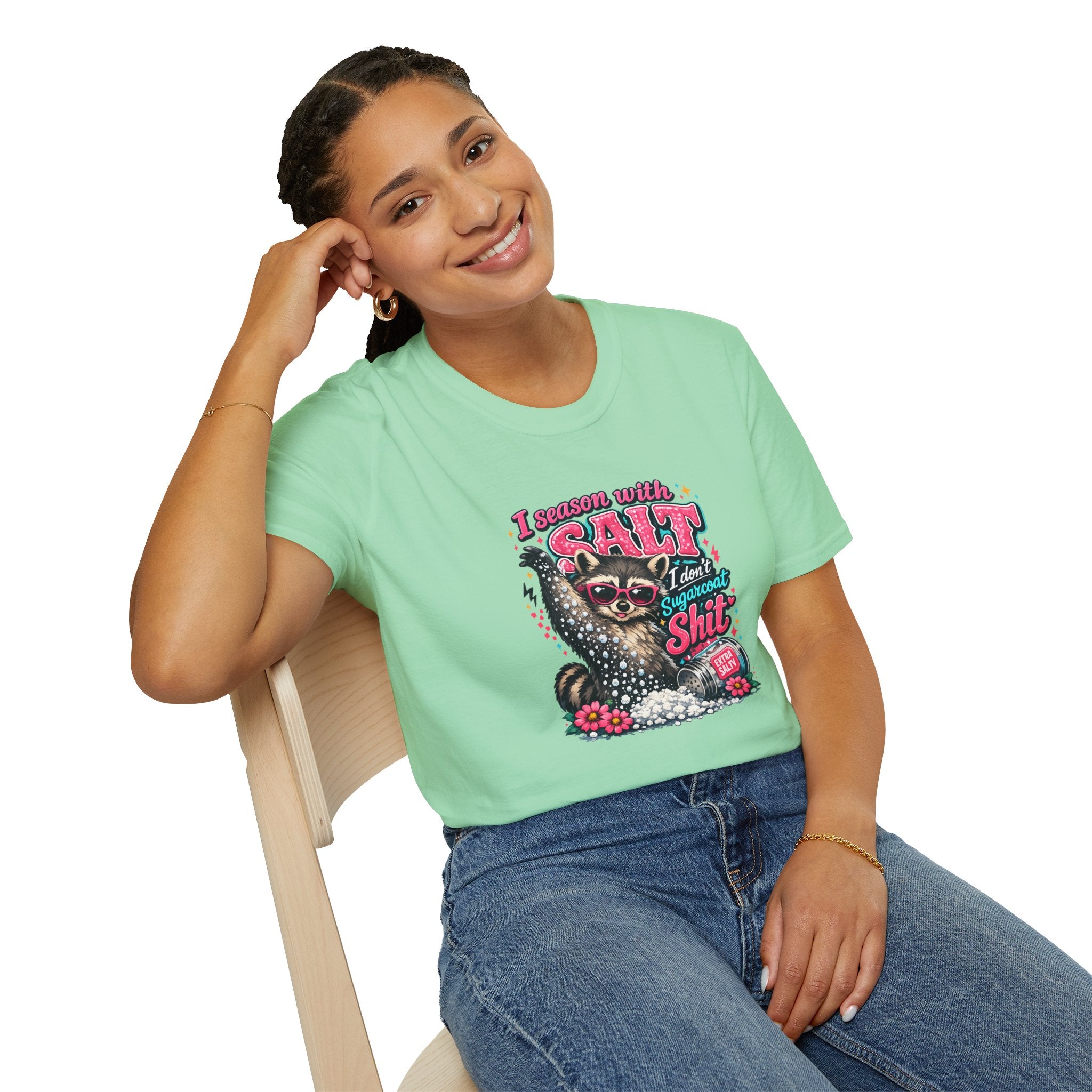I Season With Salt I Don't Sugarcoat T-Shirt — Funny Sarcastic Gift for Women