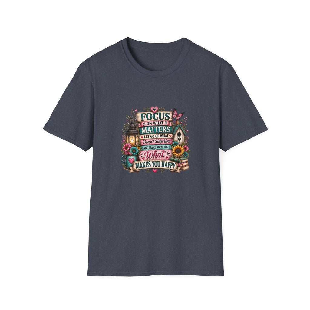 Focus on What Matters Floral T-Shirt — Inspirational Motivational Gift for Women Tee