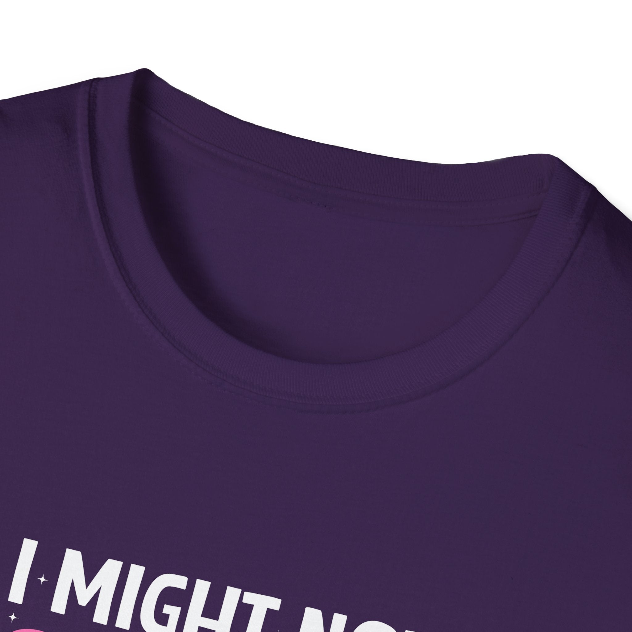 I Might Not Say It But My Daughter Will T-Shirt — Funny Mom Gift Sarcastic Graphic Tee