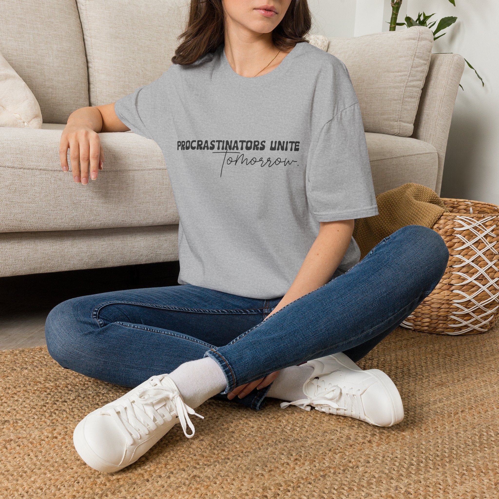 Procrastinators Unite Tomorrow T-Shirt — Funny Sarcastic Gift for Her Casual Tee