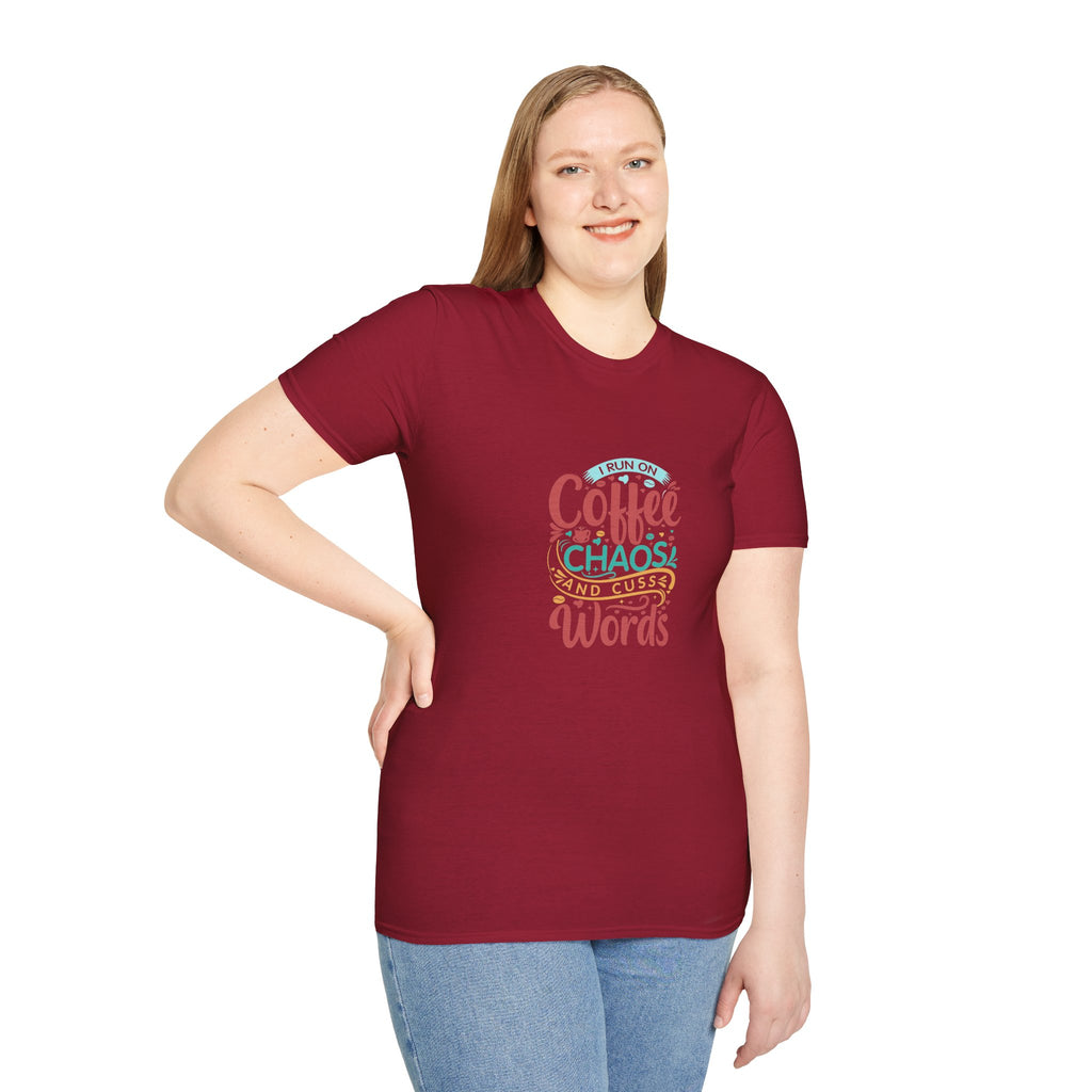 I Run on Coffee Chaos and Cuss Words T-Shirt — Funny Gift for Her Sarcastic Mom Tee