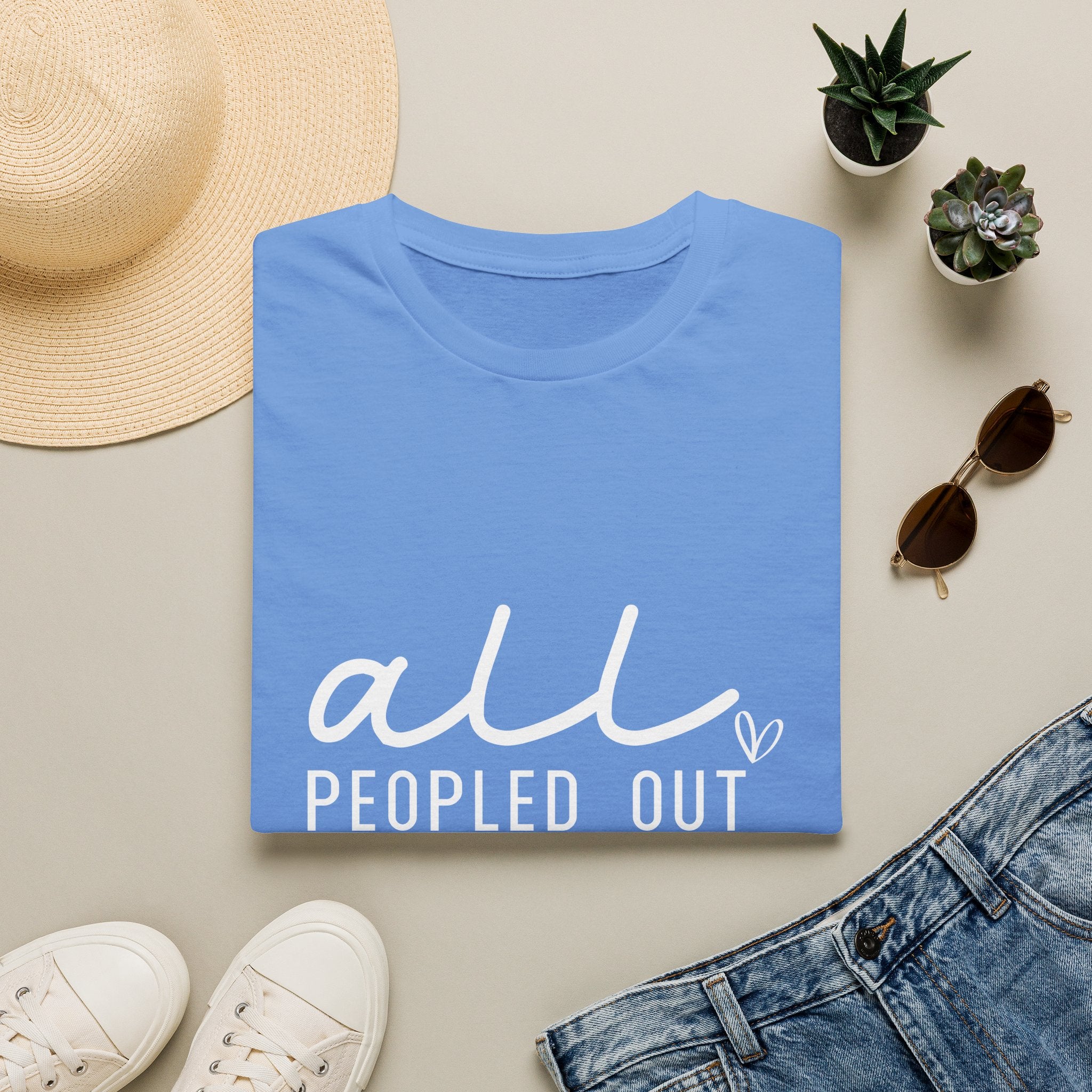 All Peopled Out T-Shirt — Funny Introvert Gift for Her Sarcastic Anti-Social Tee