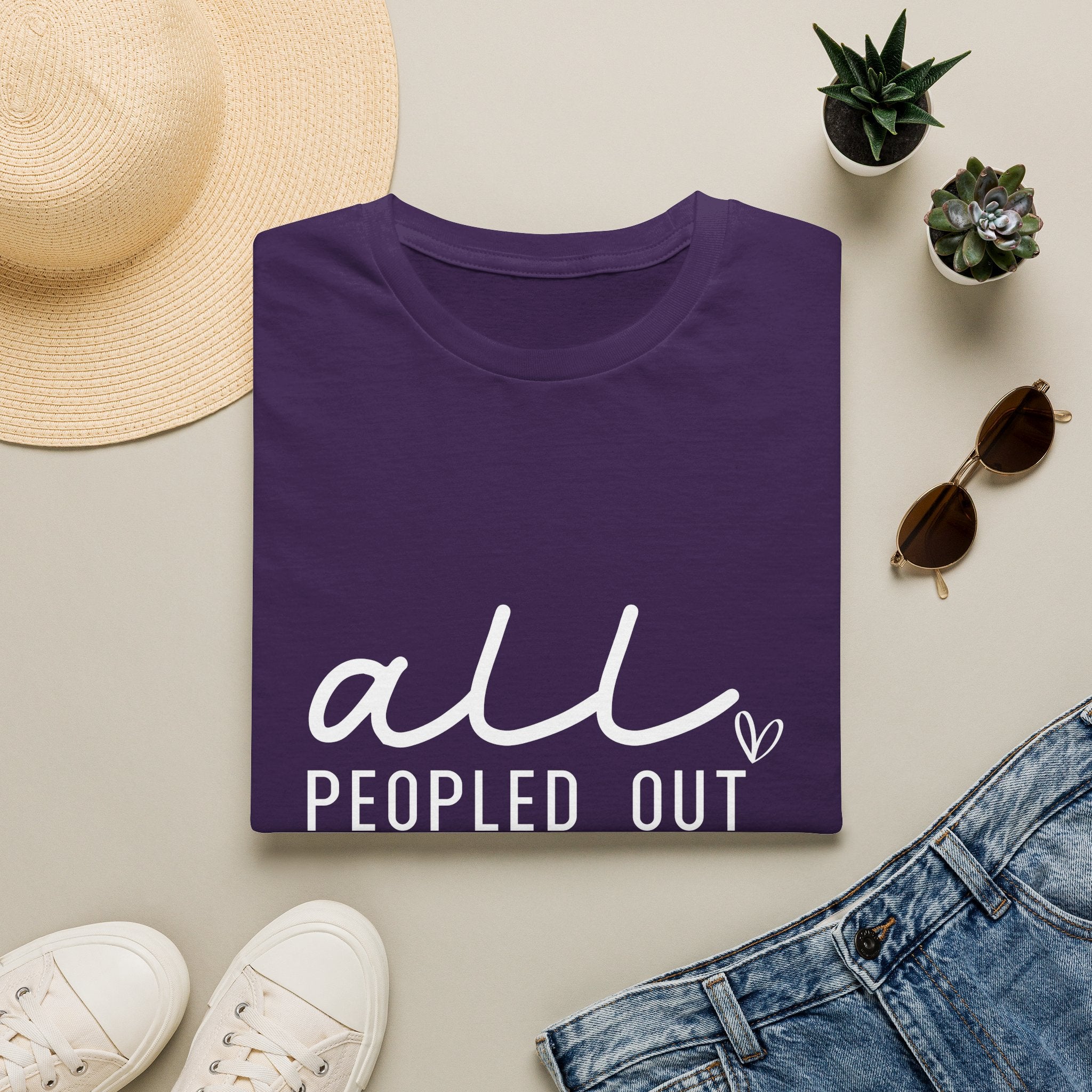 All Peopled Out T-Shirt — Funny Introvert Gift for Her Sarcastic Anti-Social Tee