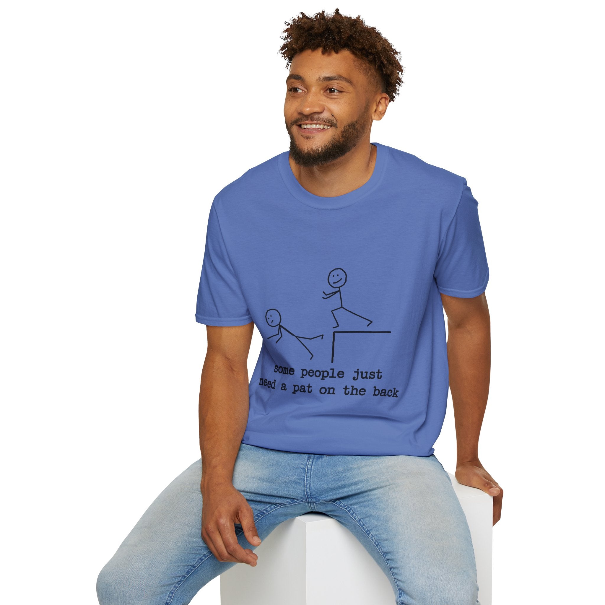 T-Shirt — "Some People Just Need a Pat on the Back" Stick Figure Humor Tee