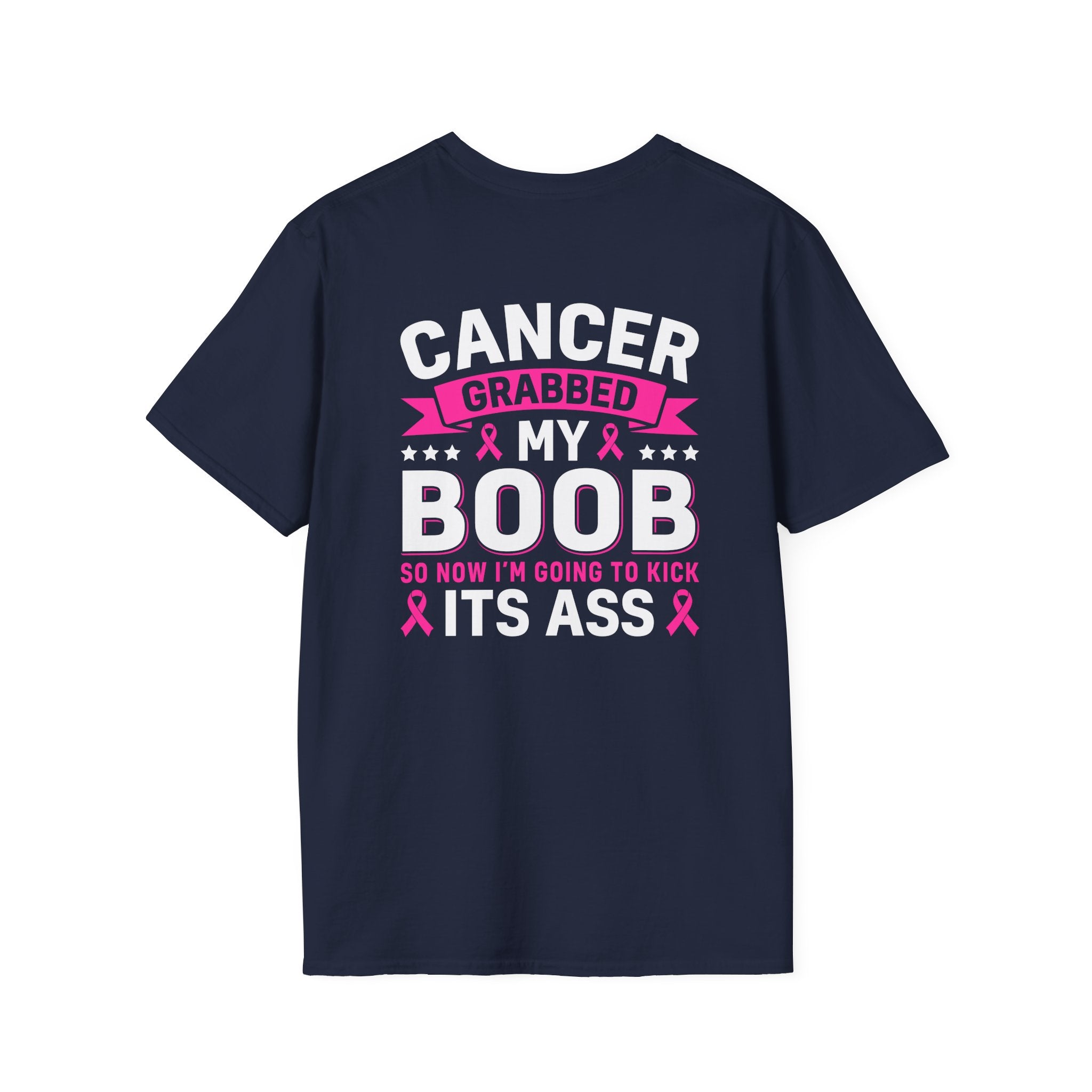 Cancer Grabbed My Boob Now I'm Going to Kick Its Ass T-Shirt — Funny Breast Cancer Awareness Gift