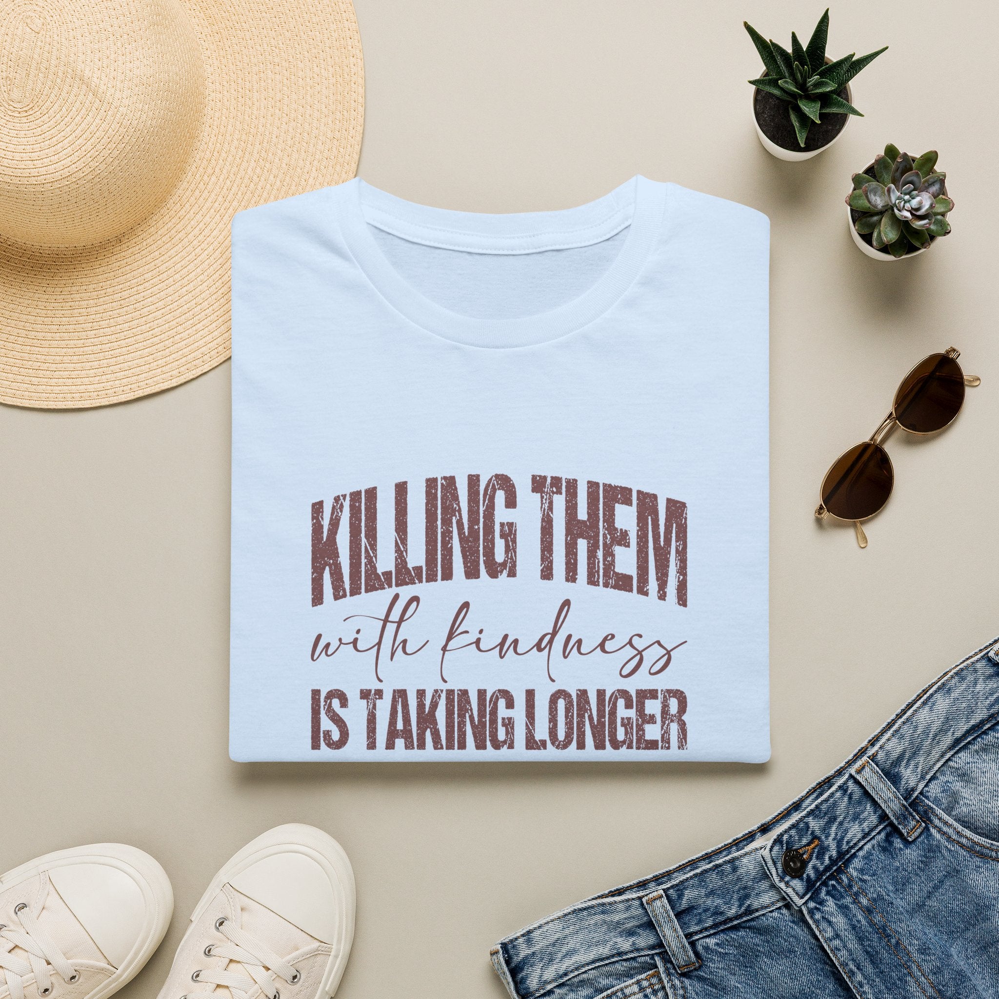 Killing Them With Kindness T-Shirt — Funny Motivational Gift for Women Vintage Tee