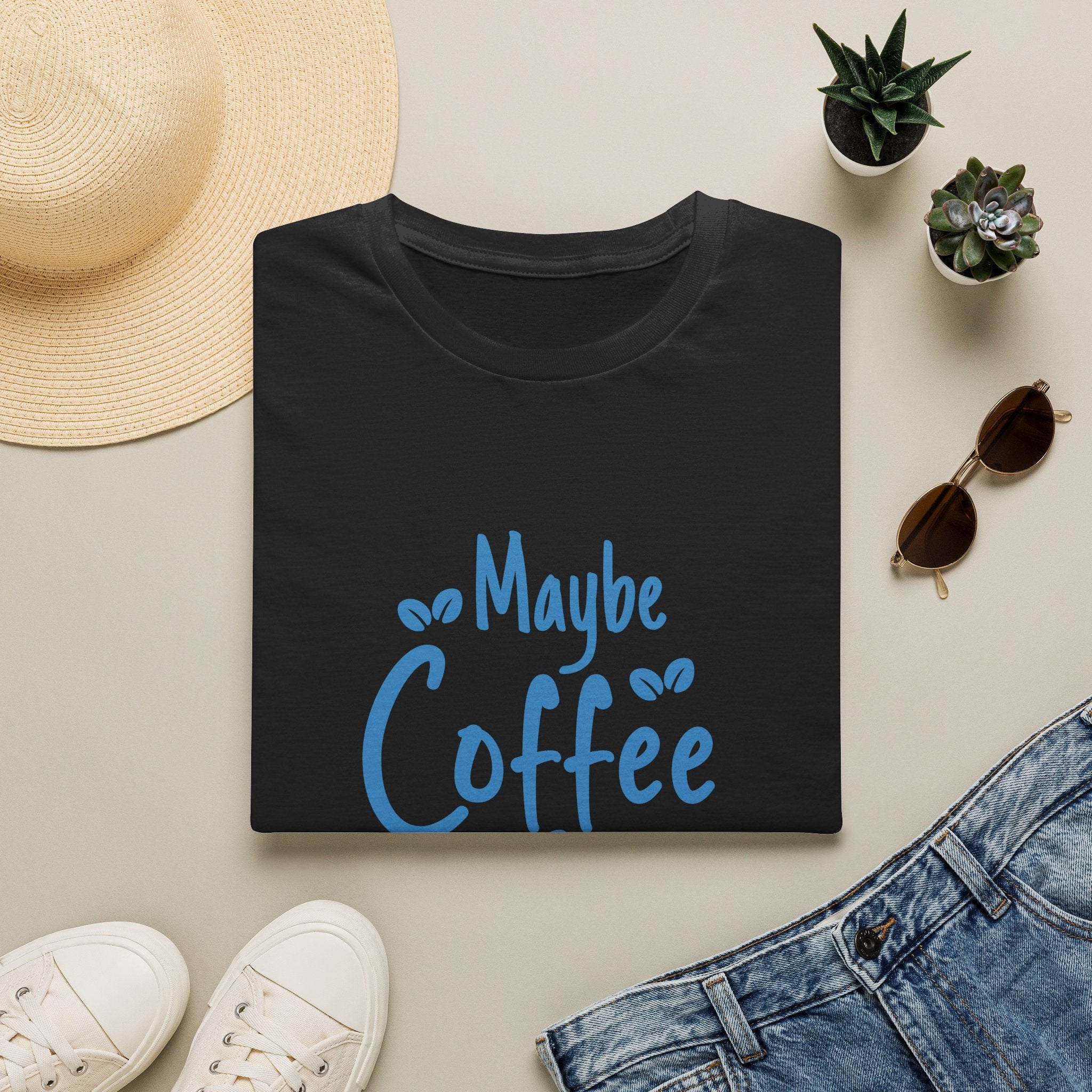 Maybe Coffee Is Addicted to Me T-Shirt — Funny Coffee Lover Gift for Her Graphic Tee