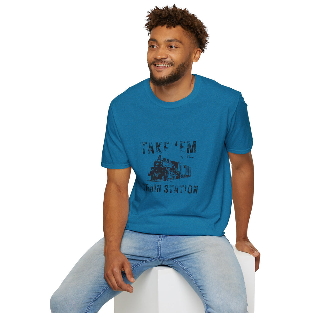 Take 'Em to the Train Station T-Shirt — Funny Sarcastic Gift Vintage Engine Graphic Tee