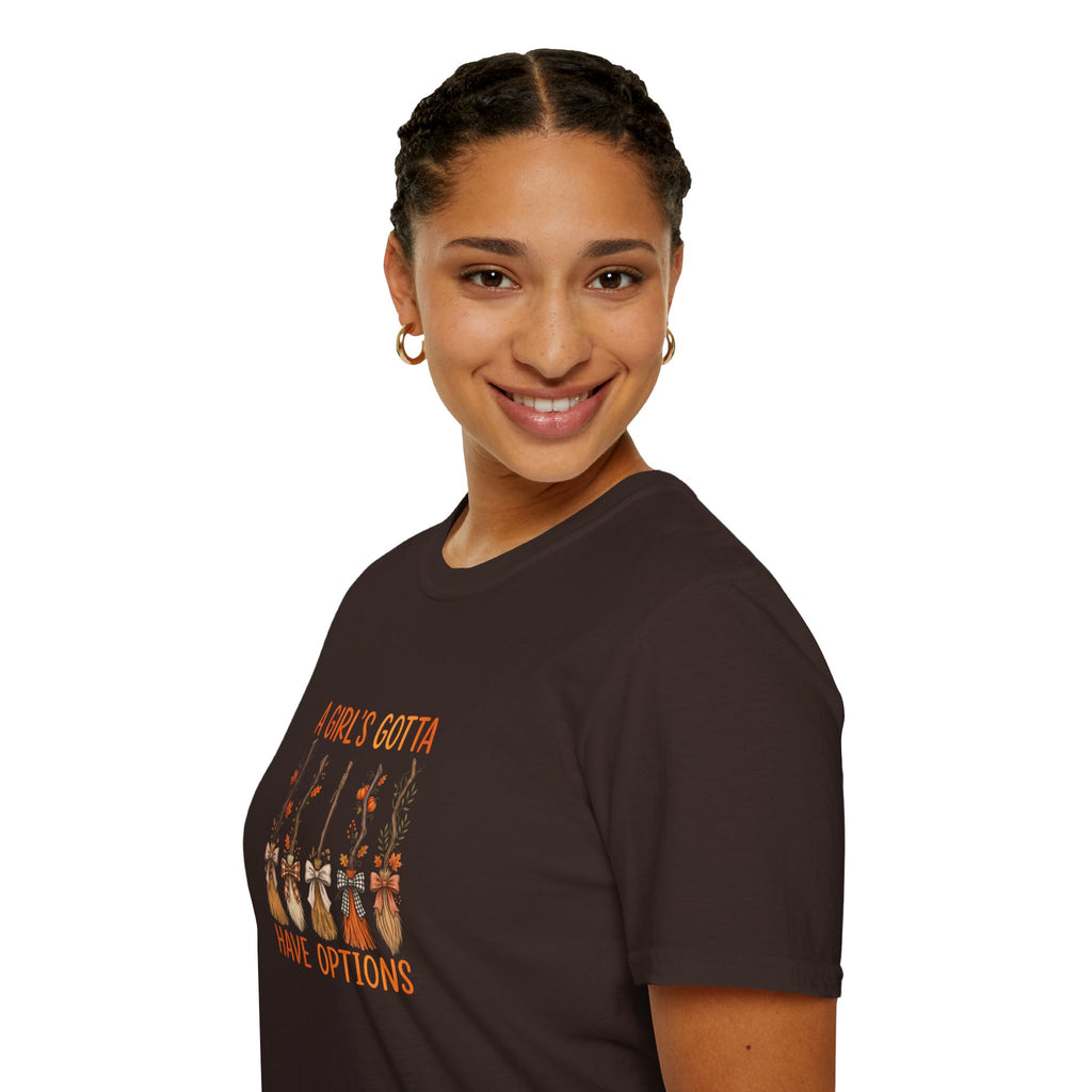 A Girl's Gotta Have Options Witch Brooms T-Shirt — Funny Halloween Gift for Women