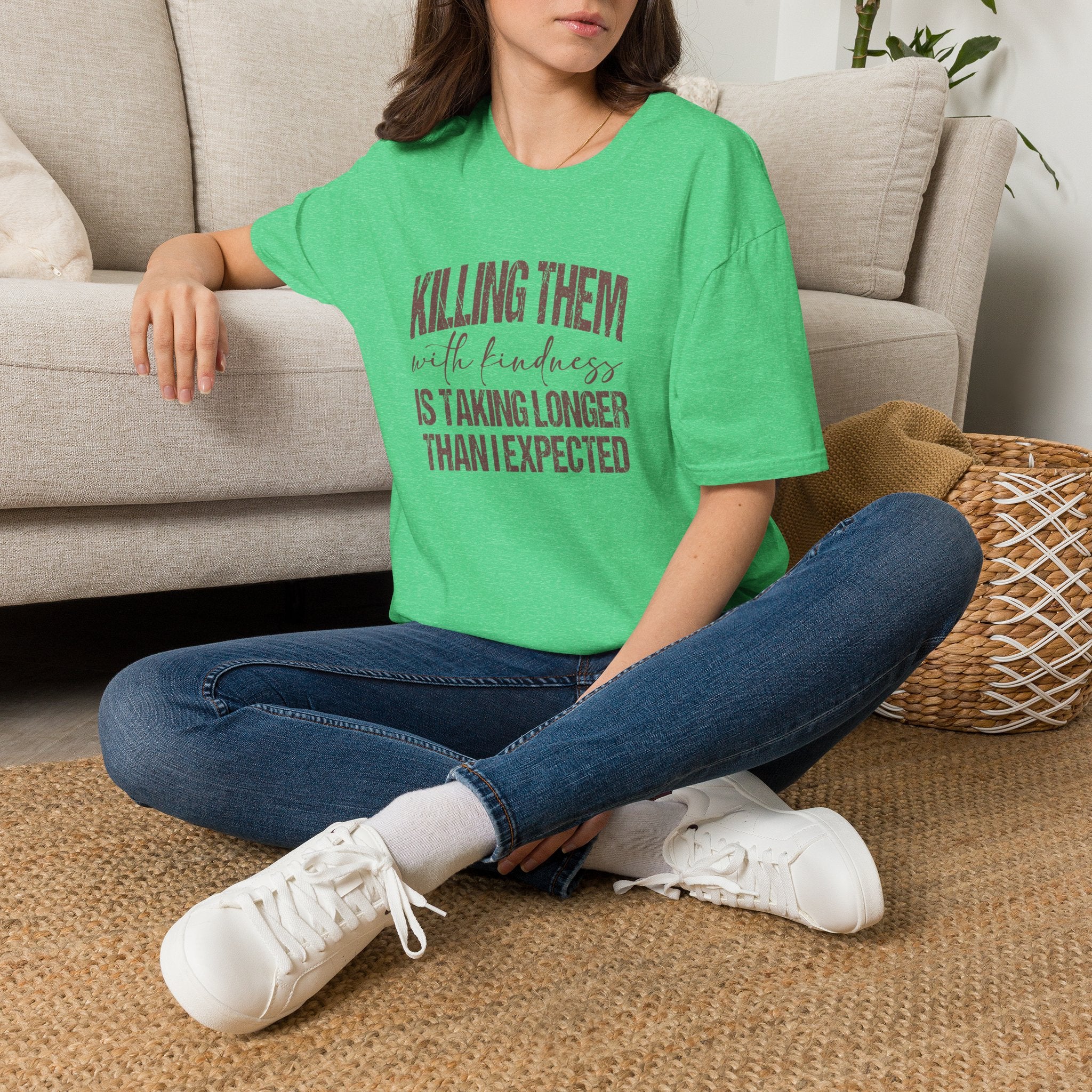 Killing Them With Kindness T-Shirt — Funny Motivational Gift for Women Vintage Tee