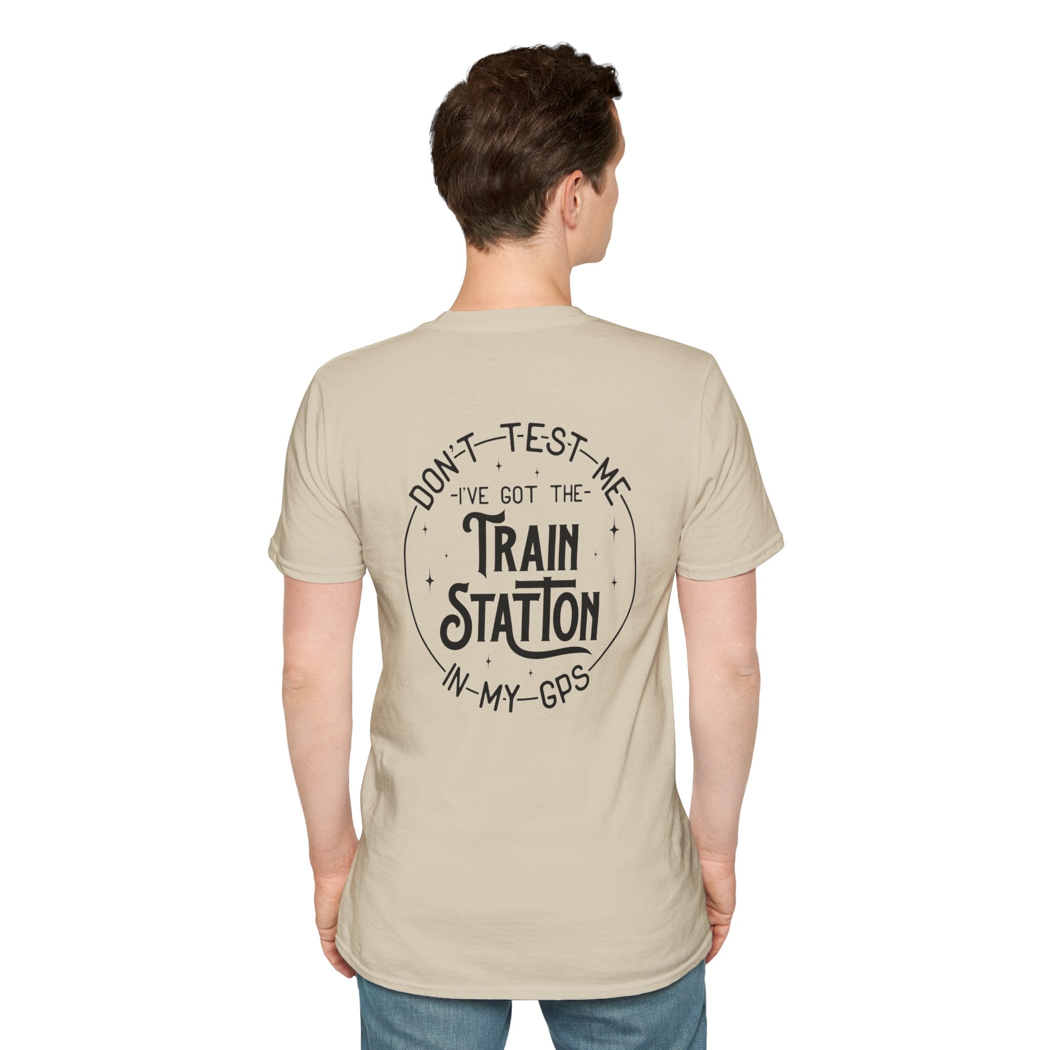 Train Station GPS T-Shirt — Funny Travel Quote Gift for Her Sarcastic Graphic Tee