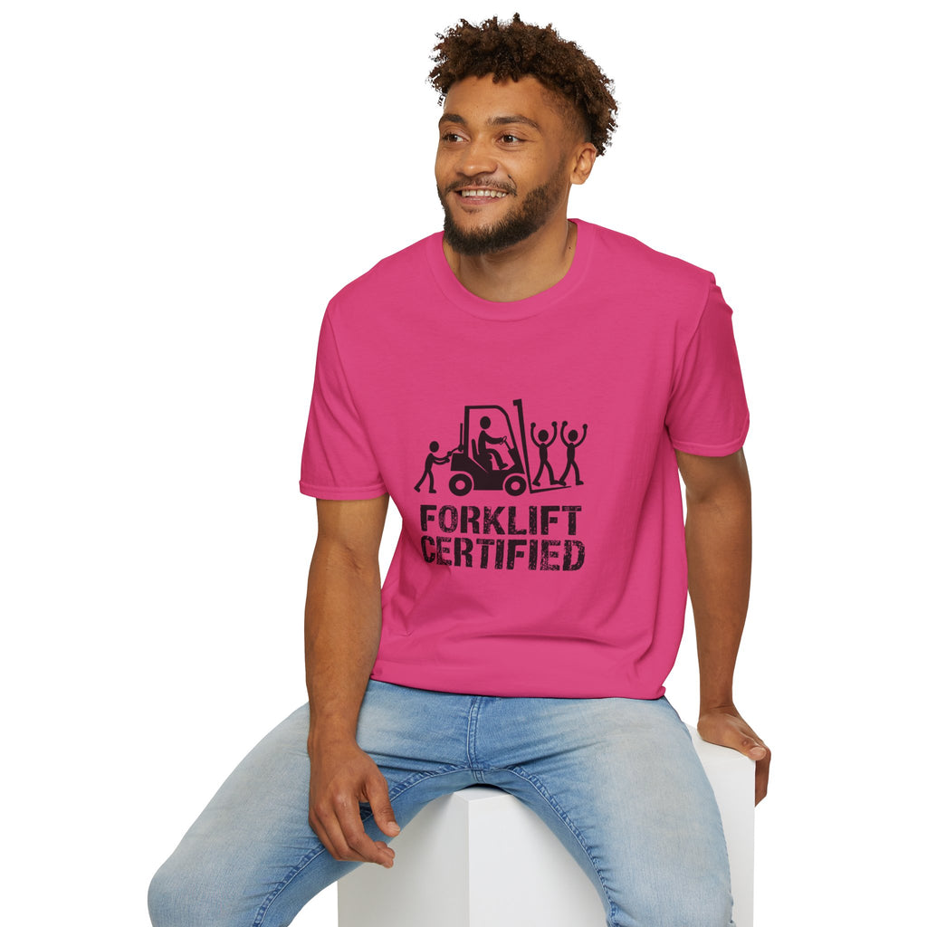 Forklift Certified T-Shirt — Funny Industrial Workplace Tee for Forklift Operators