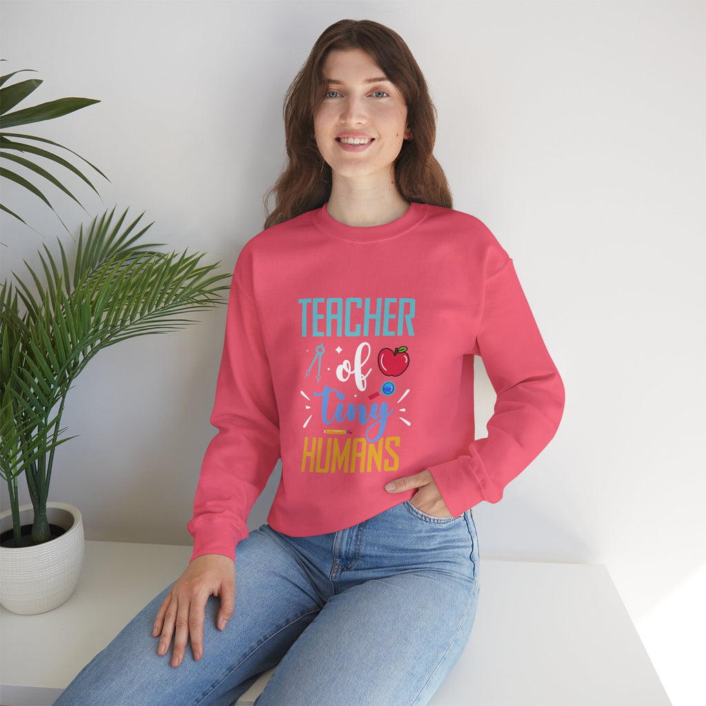 Teacher of Tiny Humans Sweatshirt — Funny Teacher Gift Appreciation Crewneck