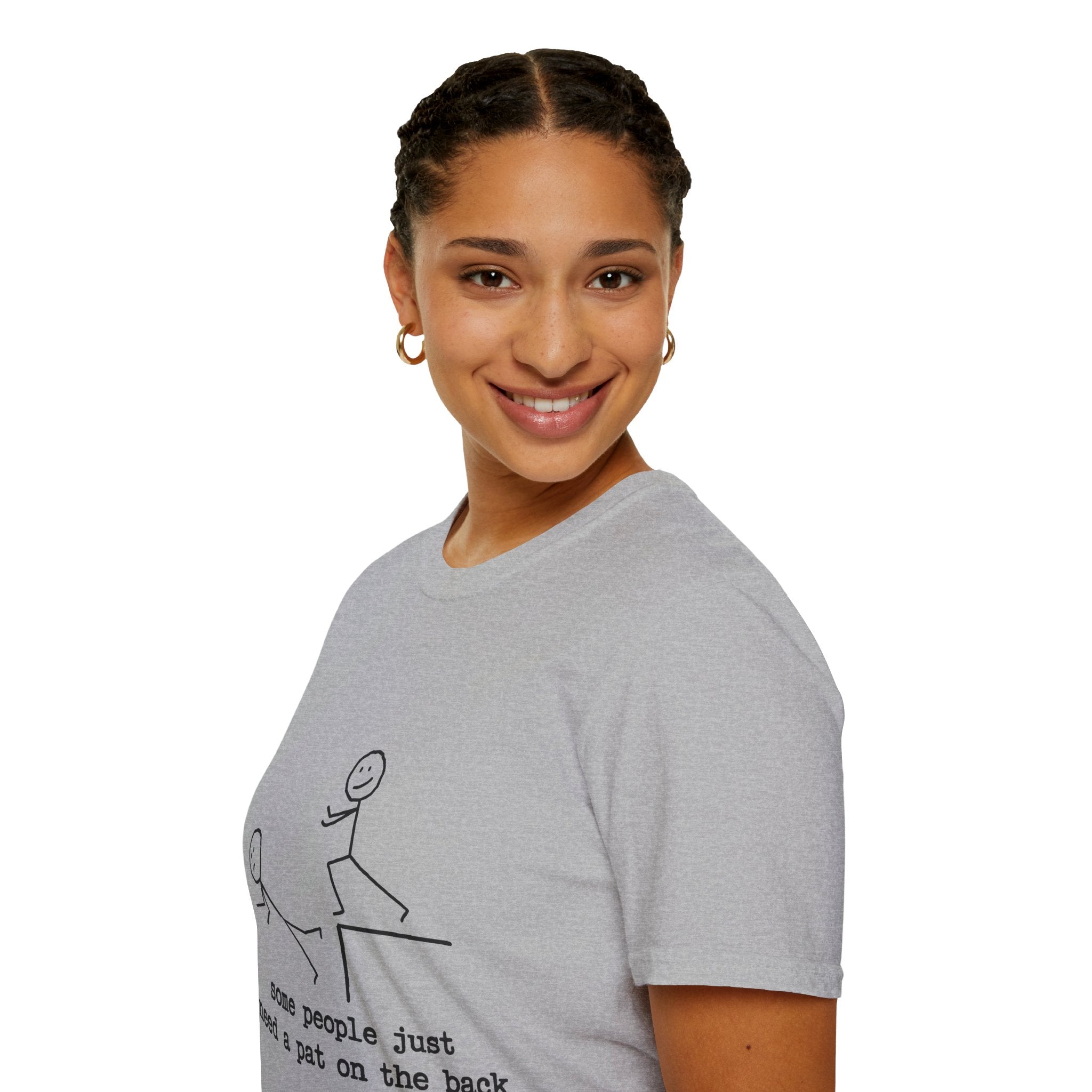 T-Shirt — "Some People Just Need a Pat on the Back" Stick Figure Humor Tee