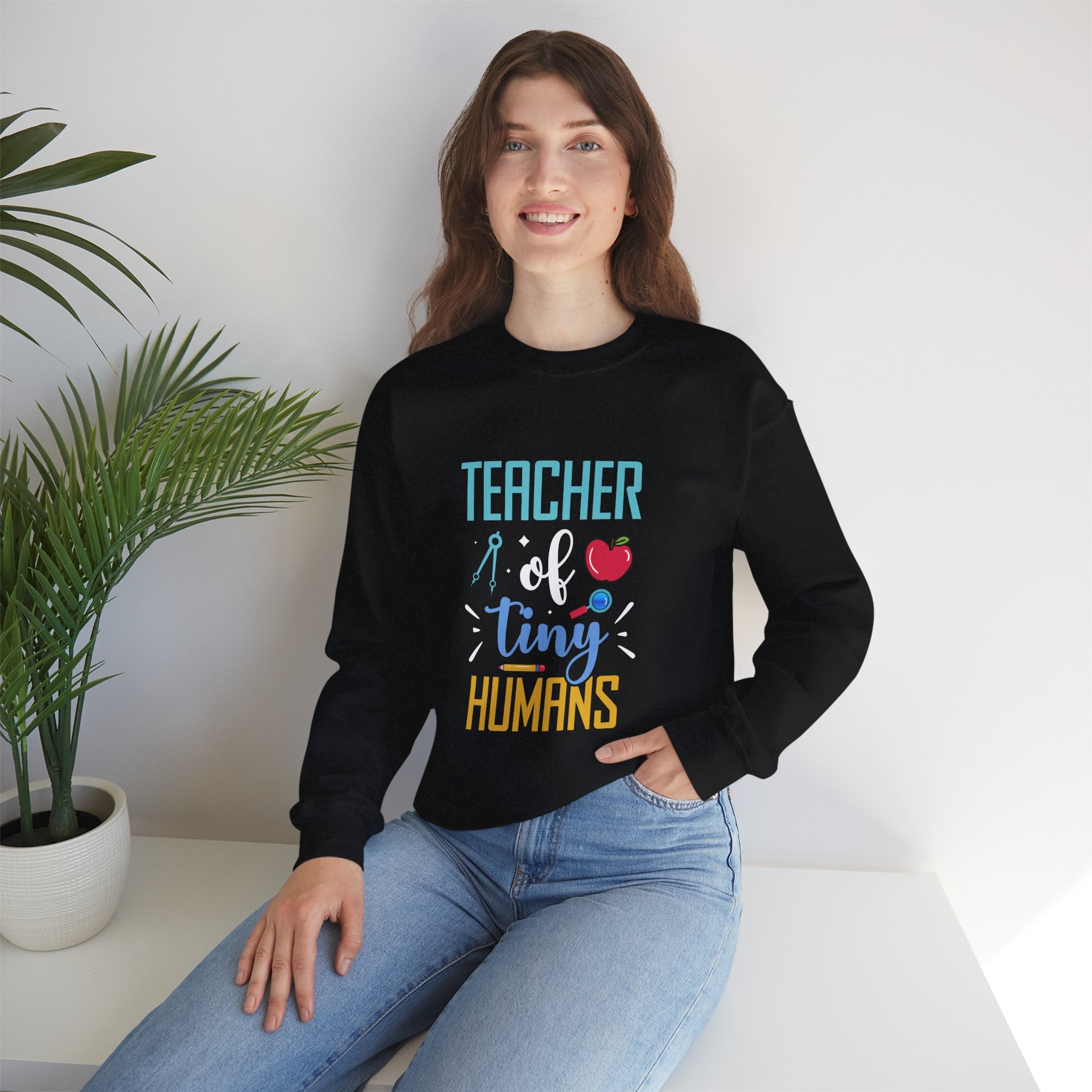 Teacher of Tiny Humans Sweatshirt — Funny Teacher Gift Appreciation Crewneck