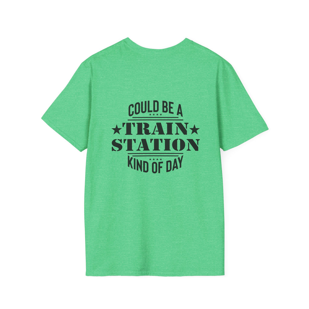 Could Be a Train Station Kind of Day T-Shirt — Funny Sarcastic Gift for Her Pocket Tee