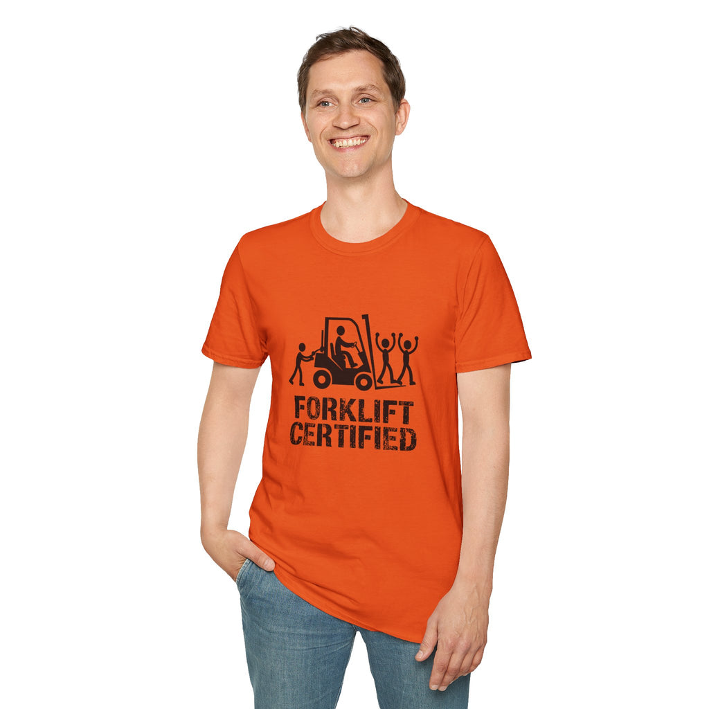 Forklift Certified T-Shirt — Funny Industrial Workplace Tee for Forklift Operators