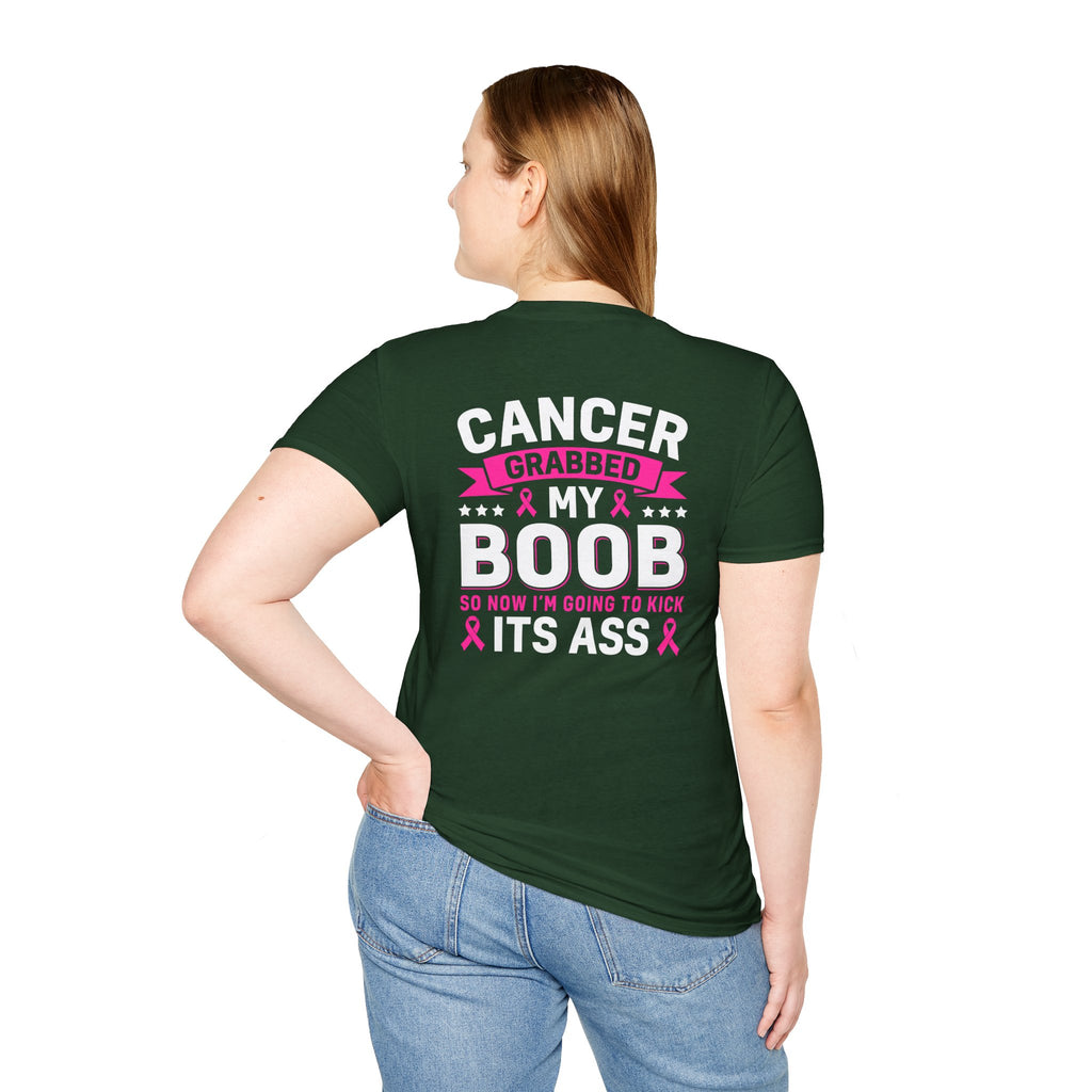 Cancer Grabbed My Boob Now I'm Going to Kick Its Ass T-Shirt — Funny Breast Cancer Awareness Gift